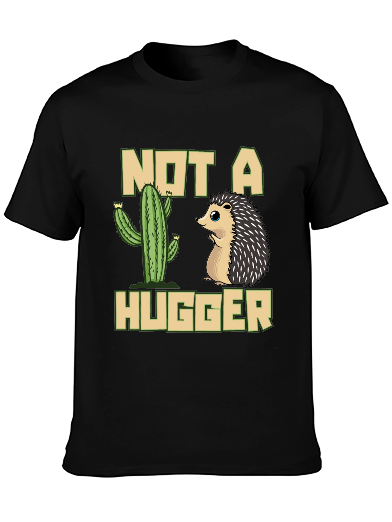 Not a Hugger T-Shirt - Cactus & Hedgehog Design