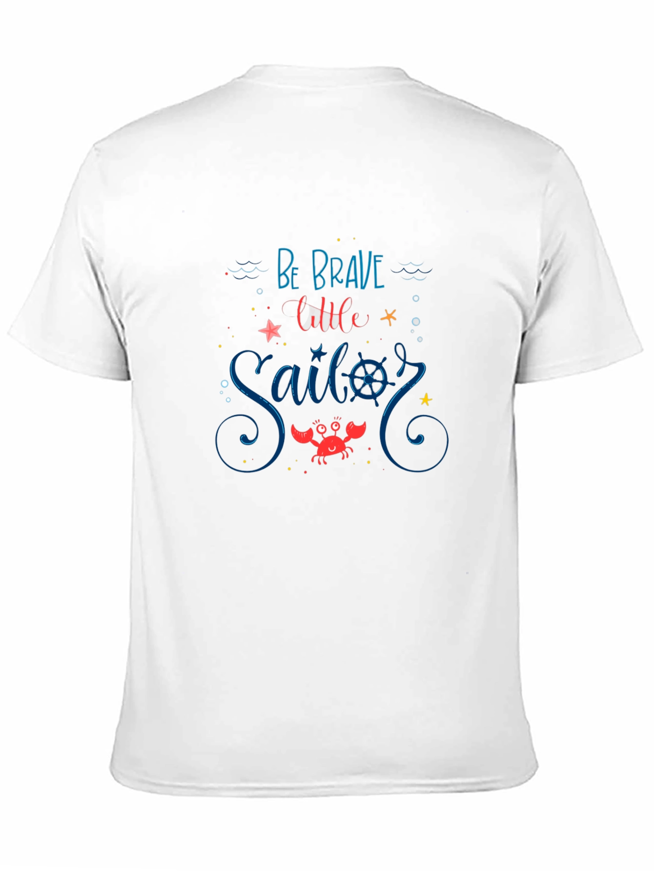 Be Brave Little Sailor Graphic Tee