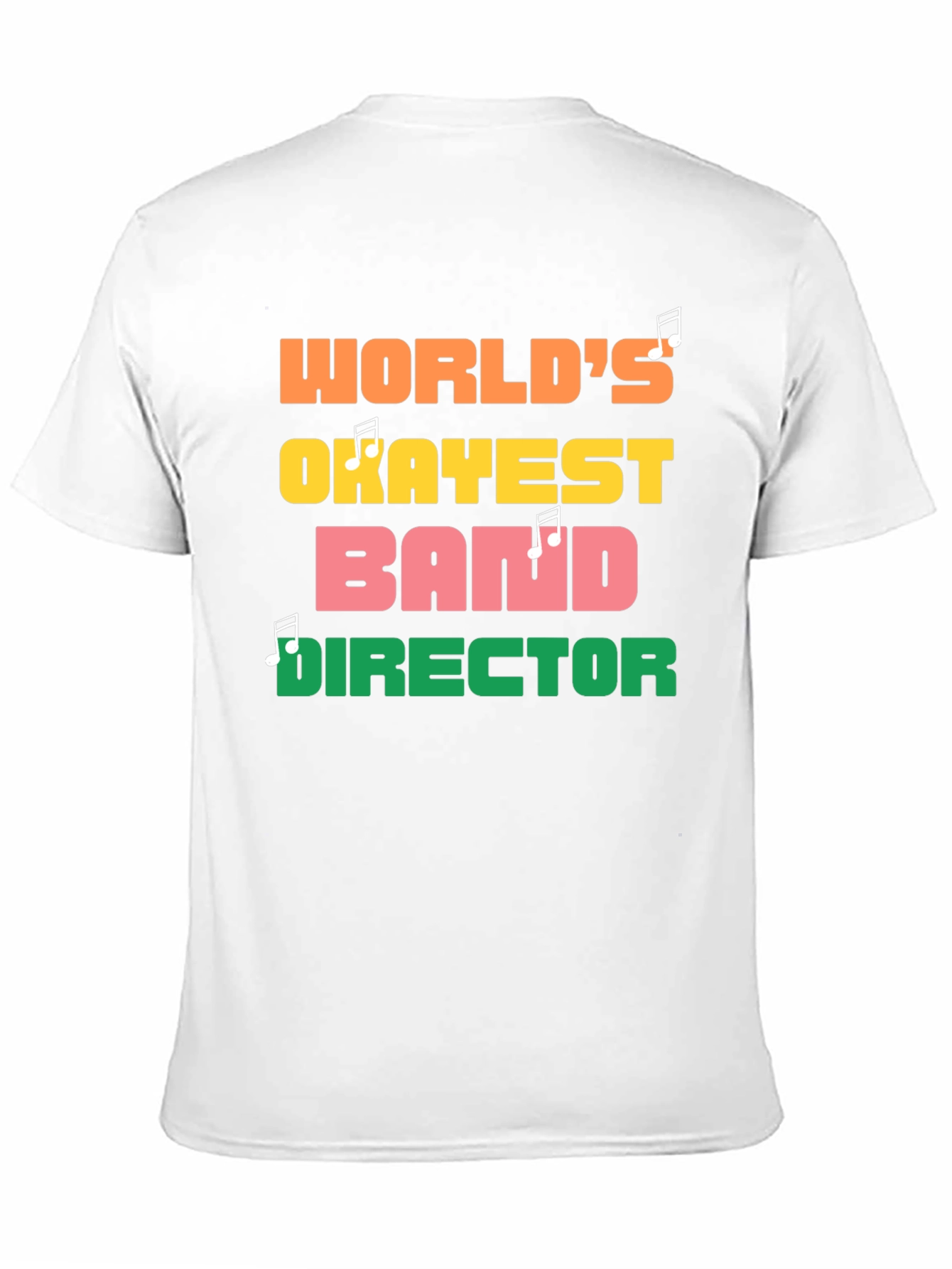 Worlds Okayest Band Director Graphic Tee