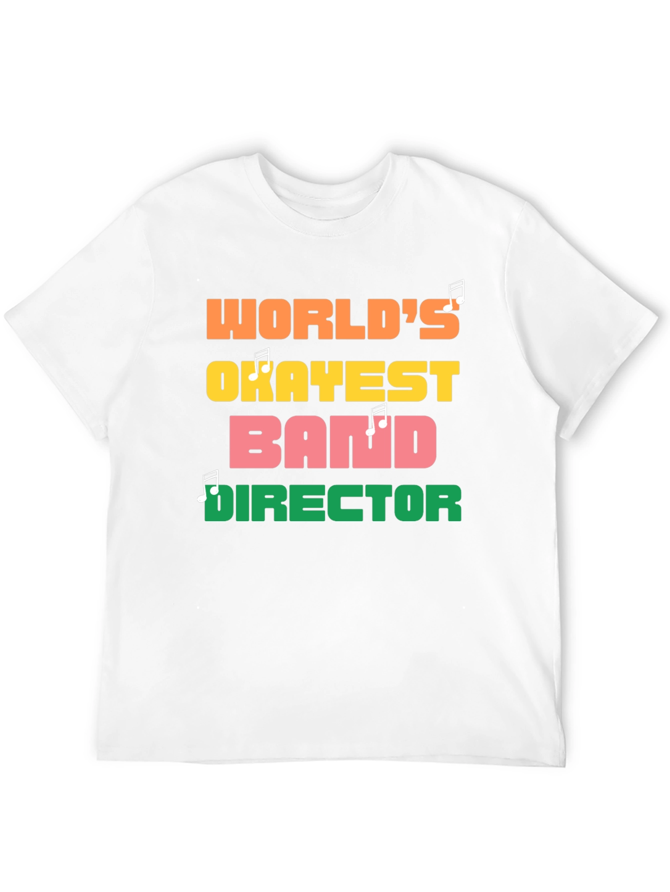 Worlds Okayest Band Director Graphic Tee