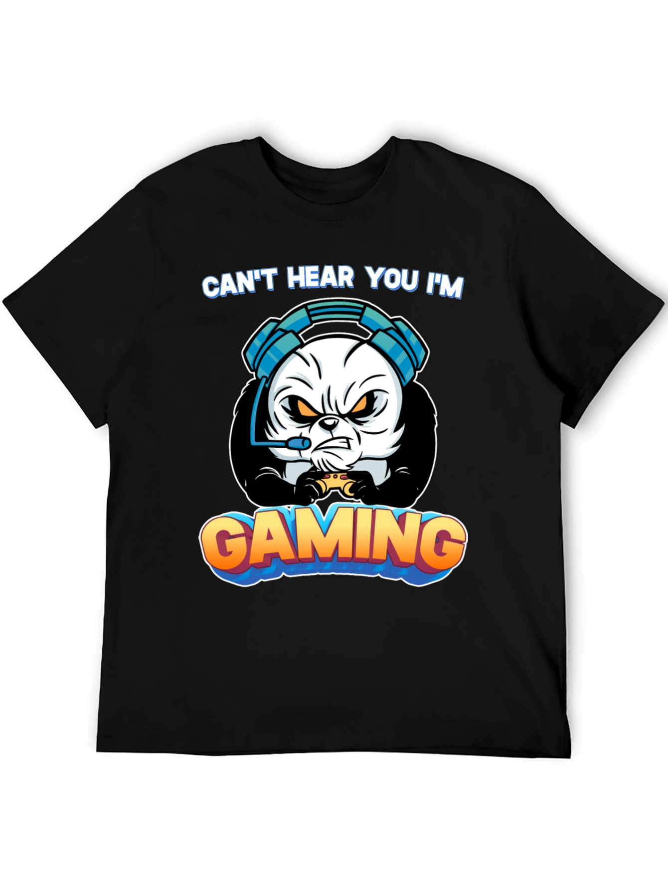 Gamer Panda T-Shirt - Cant Hear You Im Gaming!