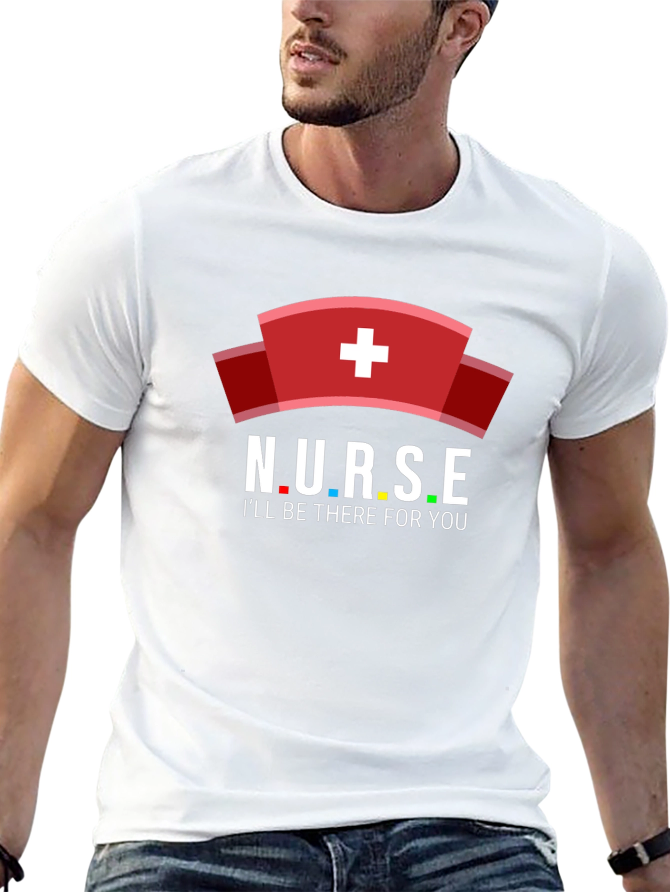 Nurse T-Shirt - Ill Be There For You
