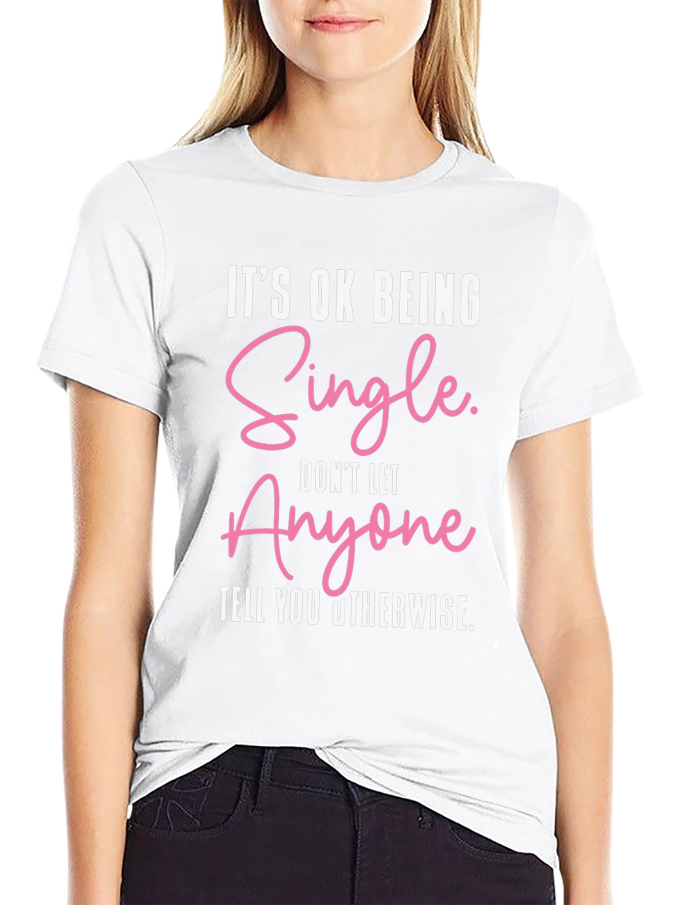Its Ok Being Single Graphic Tee