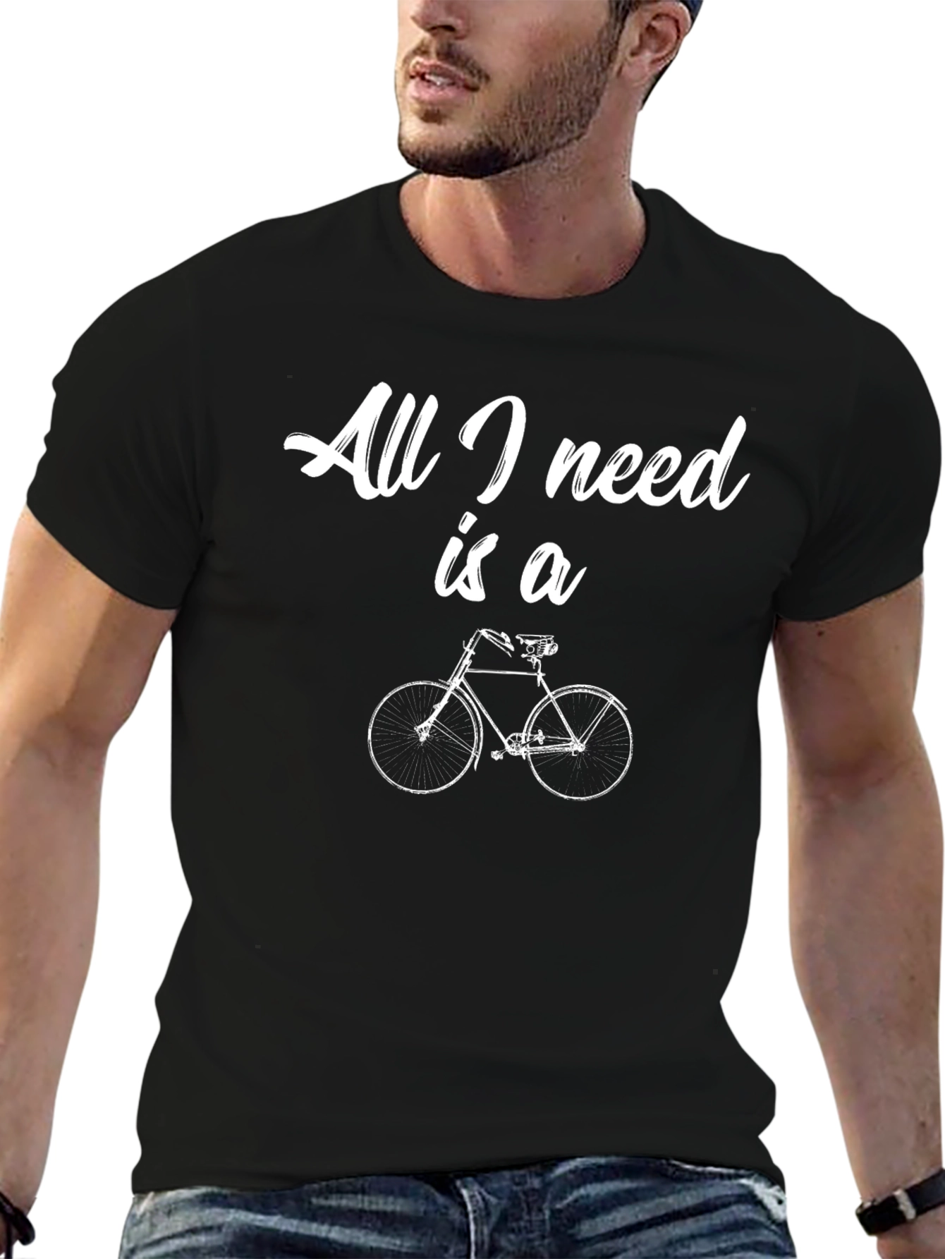 All I Need is a Bicycle T-Shirt
