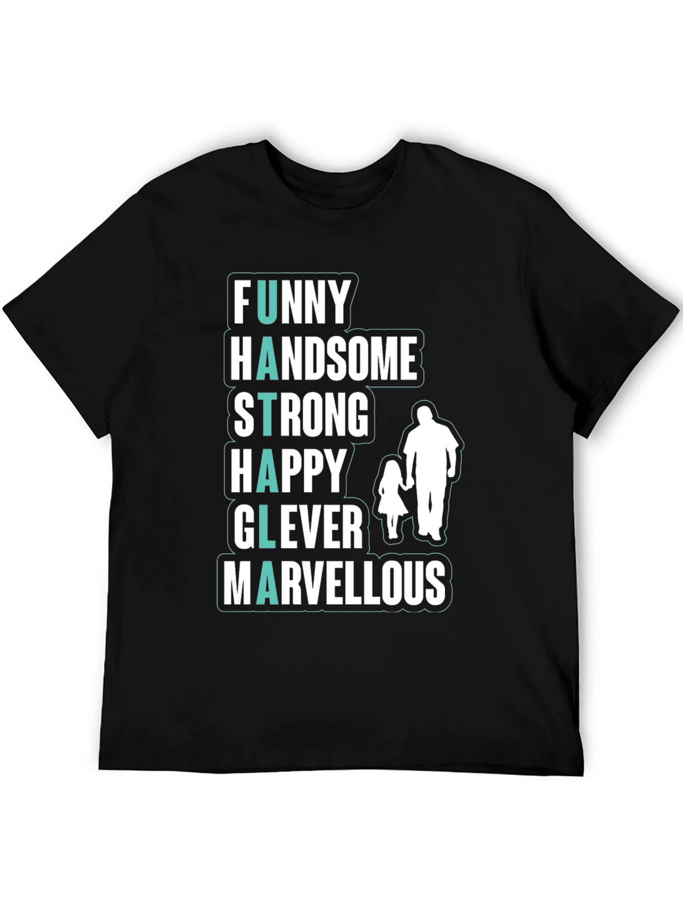 Funny Dad T-Shirt - Fathers Day Gift