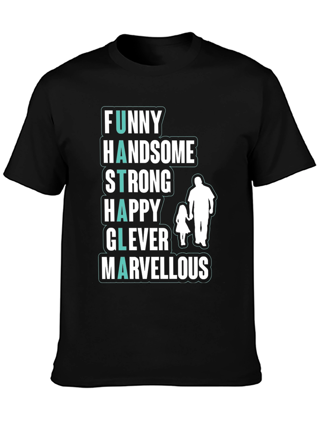 Funny Dad T-Shirt - Fathers Day Gift