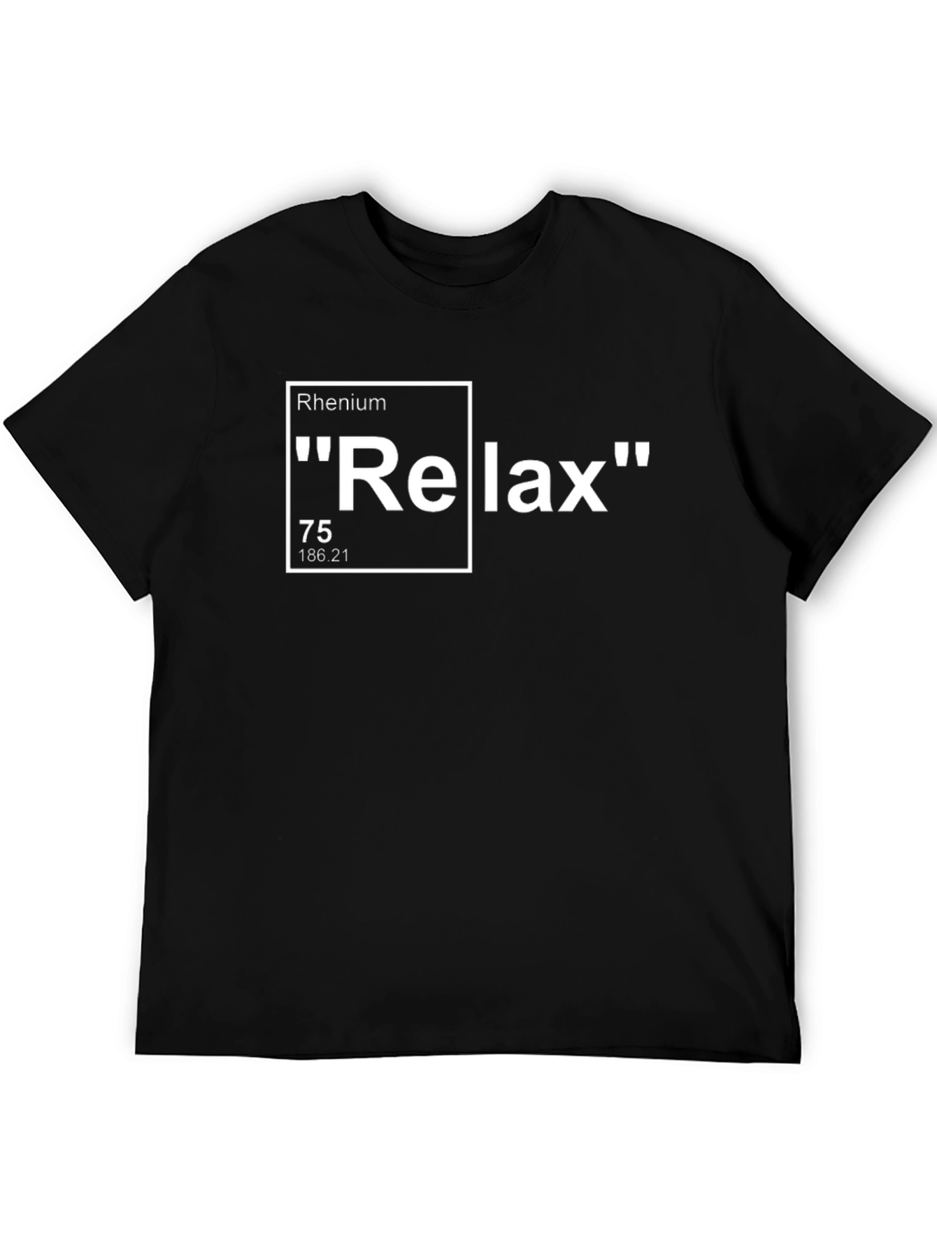 Relax Rhenium Periodic Table Style T-Shirt