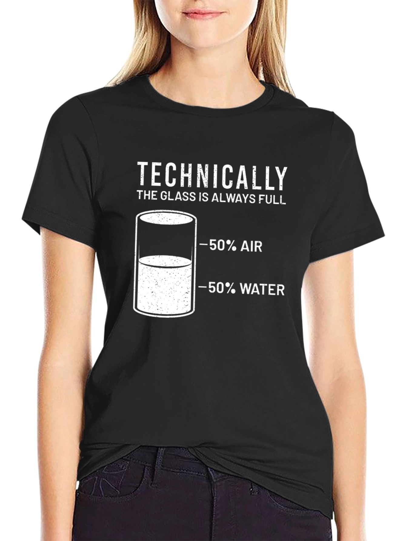 Technically The Glass is Always Full Mens T-Shirt
