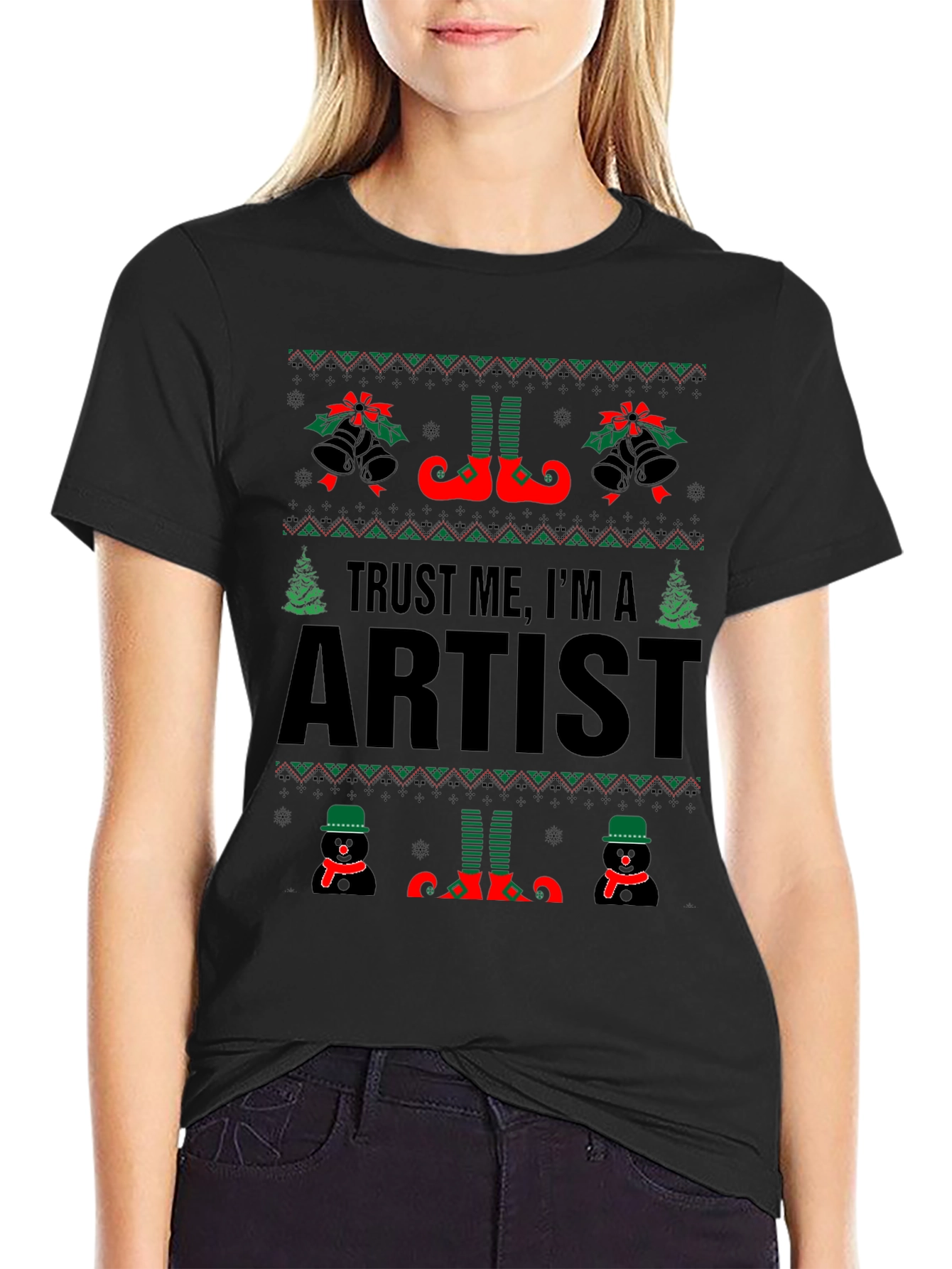 Trust Me Im an Artist Ugly Christmas Sweater T-Shirt