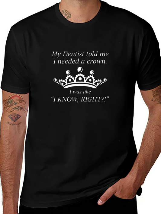 Funny Dentist Crown T-Shirt