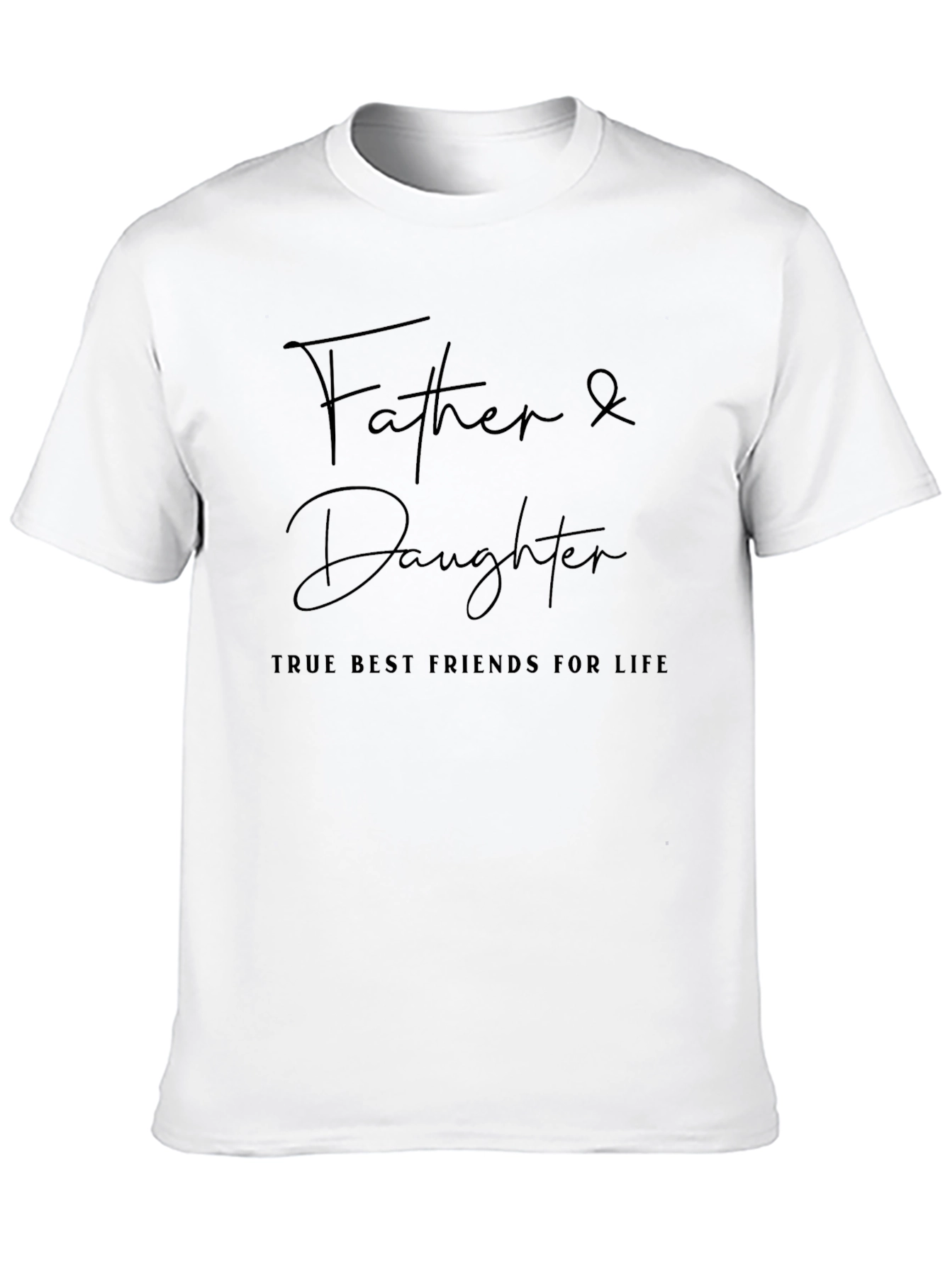 Father & Daughter Best Friends T-Shirt