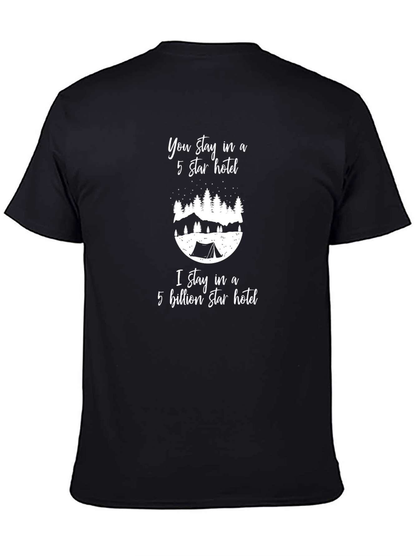 5 Billion Star Hotel Camping T-Shirt