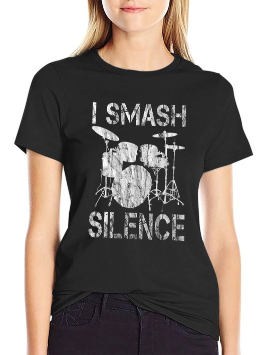 I Smash Silence Drummer Black T-Shirt