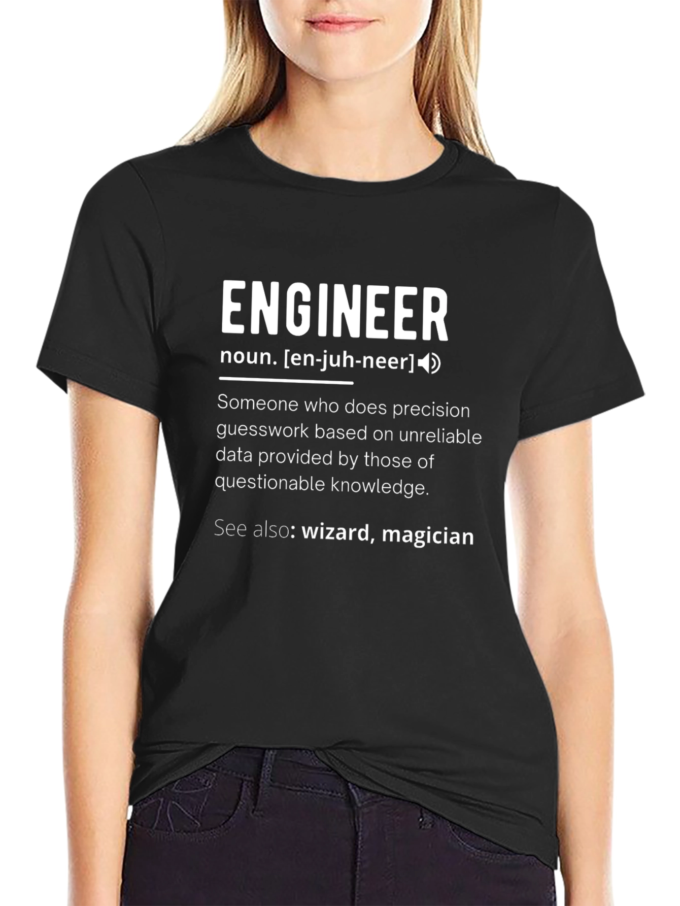 Engineer Definition Funny T-Shirt