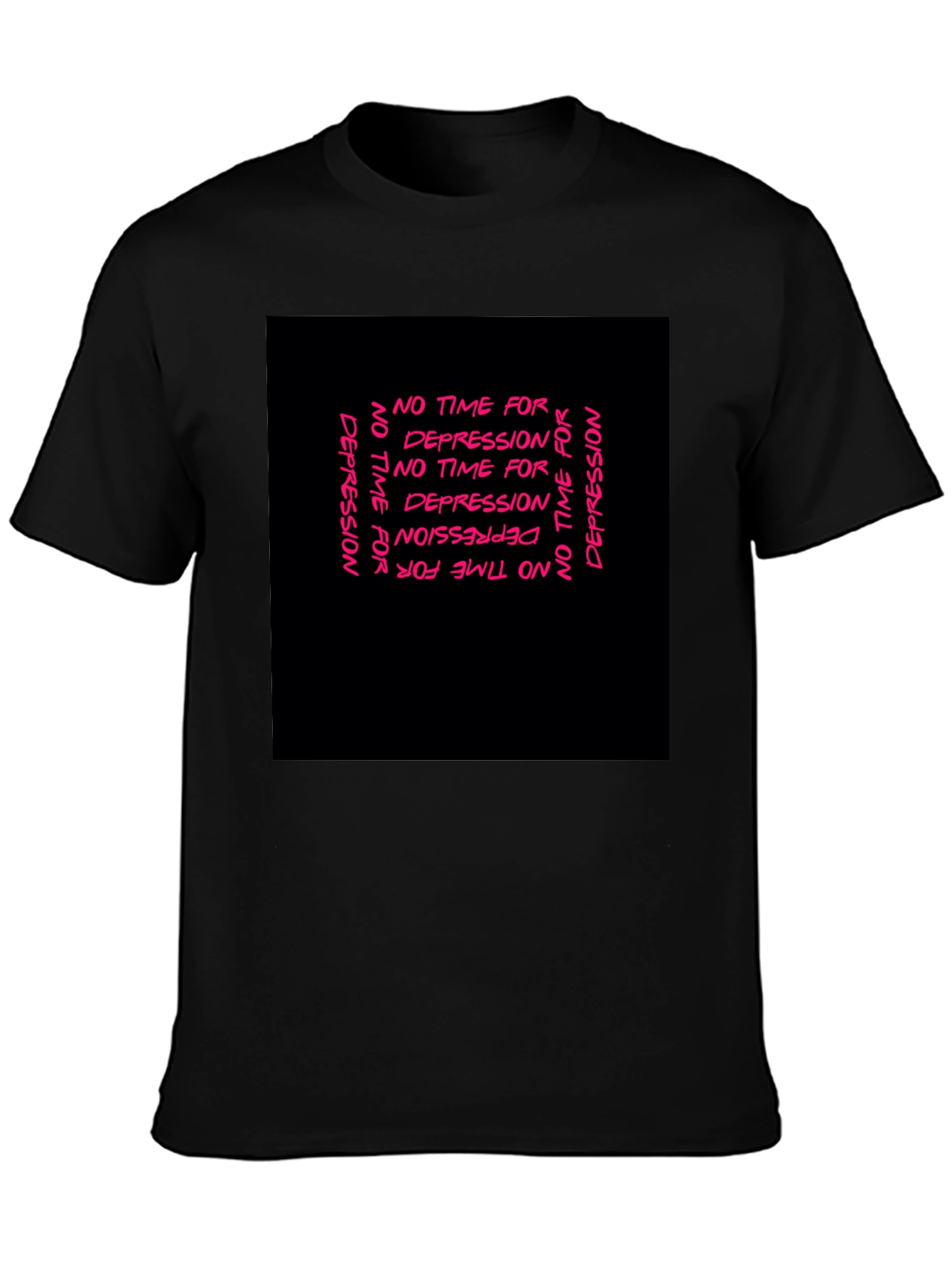 Edgy No Time For Depression Black Graphic T-Shirt