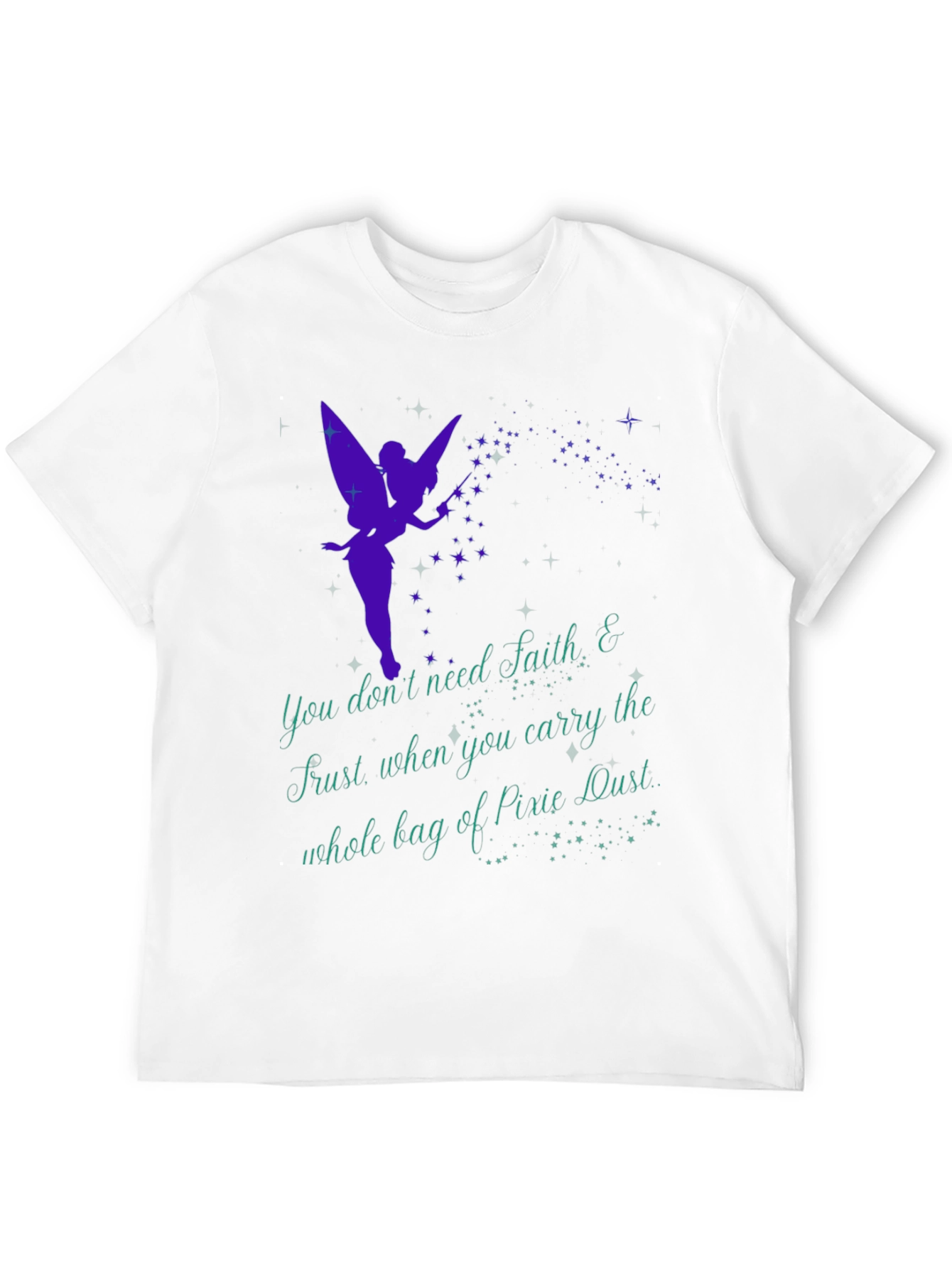 Fairy Dust Graphic Tee - Faith and Trust T-Shirt