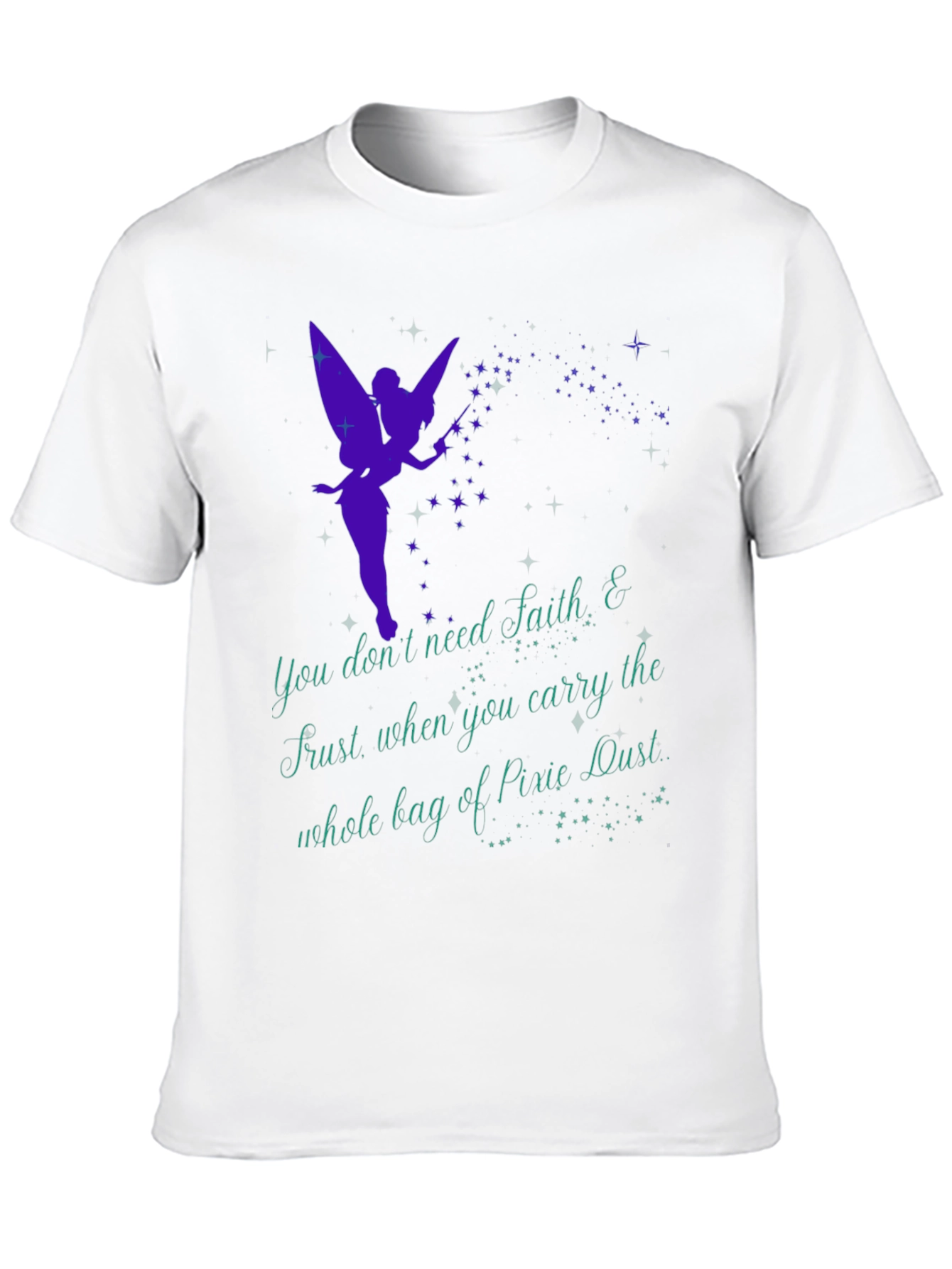 Fairy Dust Graphic Tee - Faith and Trust T-Shirt