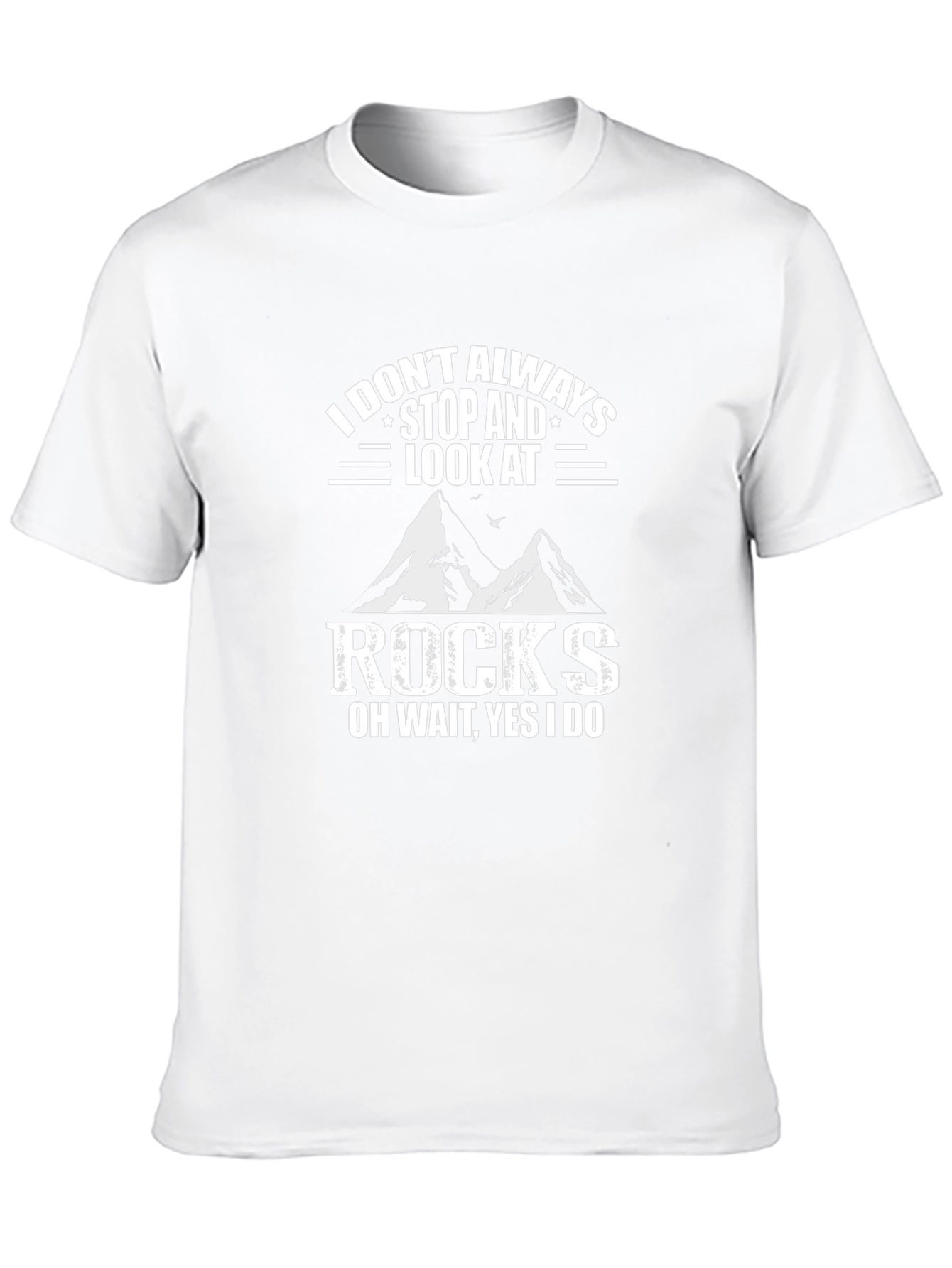 Funny Rock Lover T-Shirt for Geologists & Hikers