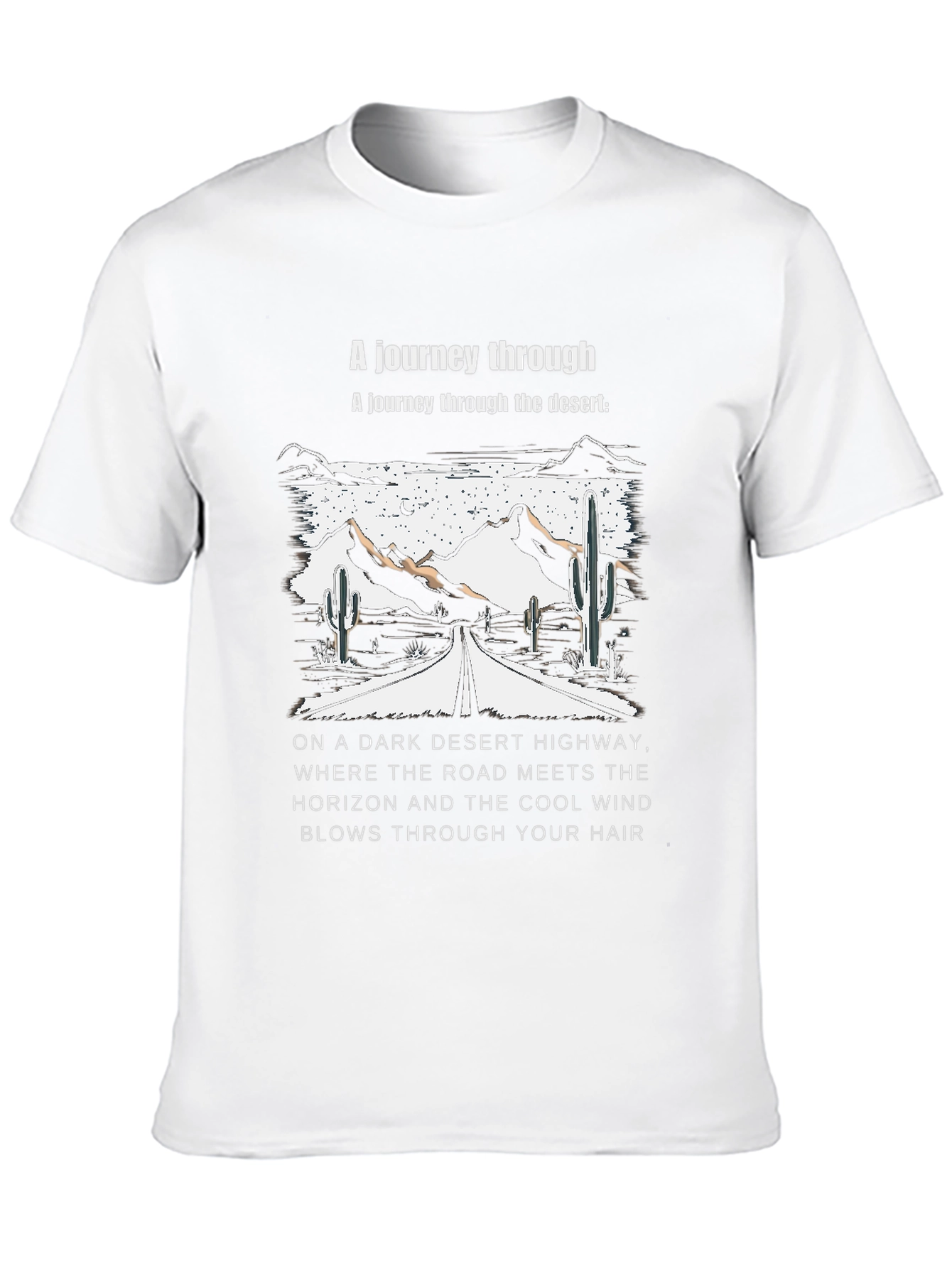 Desert Highway T-Shirt: Journey Through the Desert