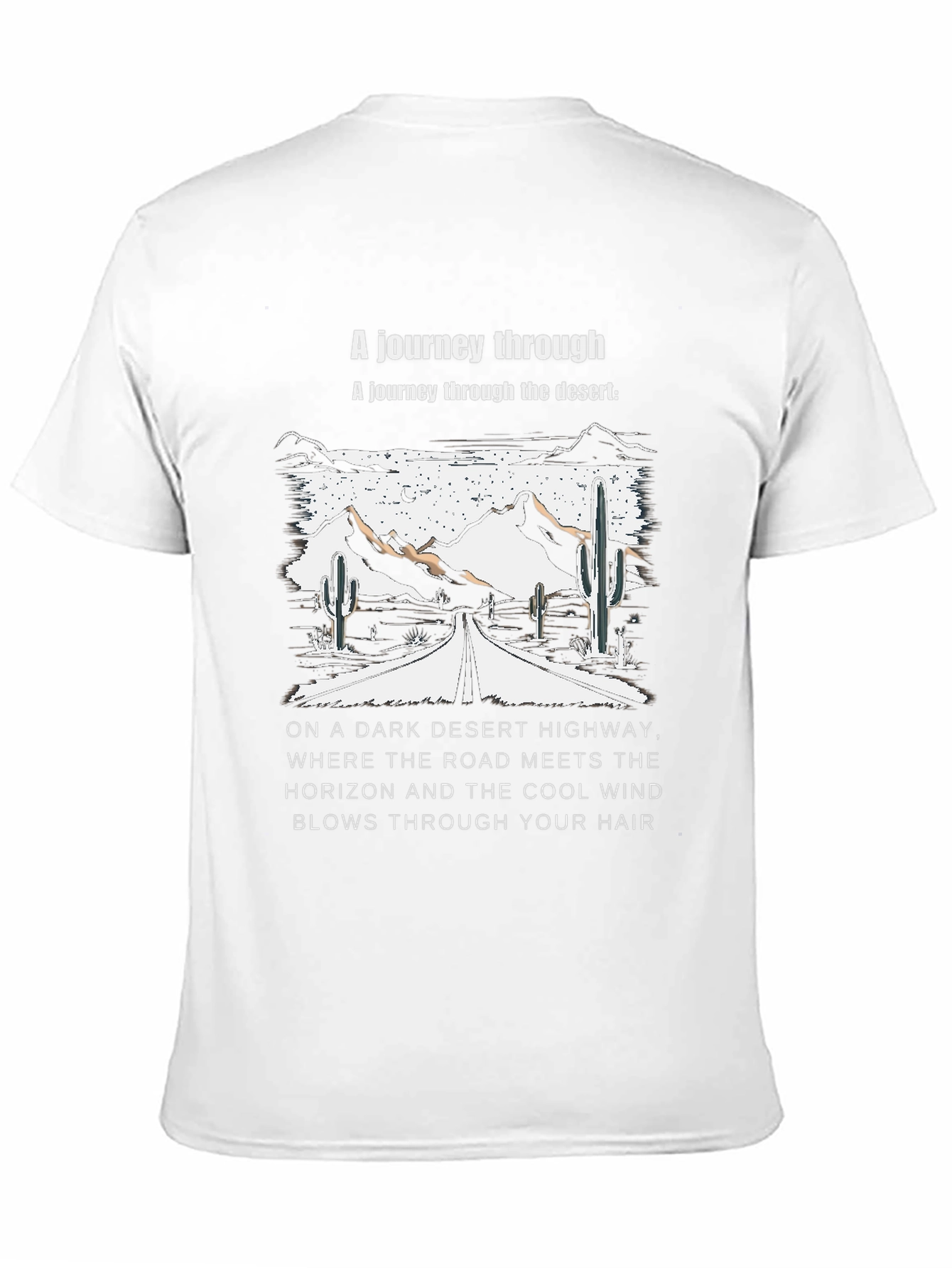 Desert Highway T-Shirt: Journey Through the Desert