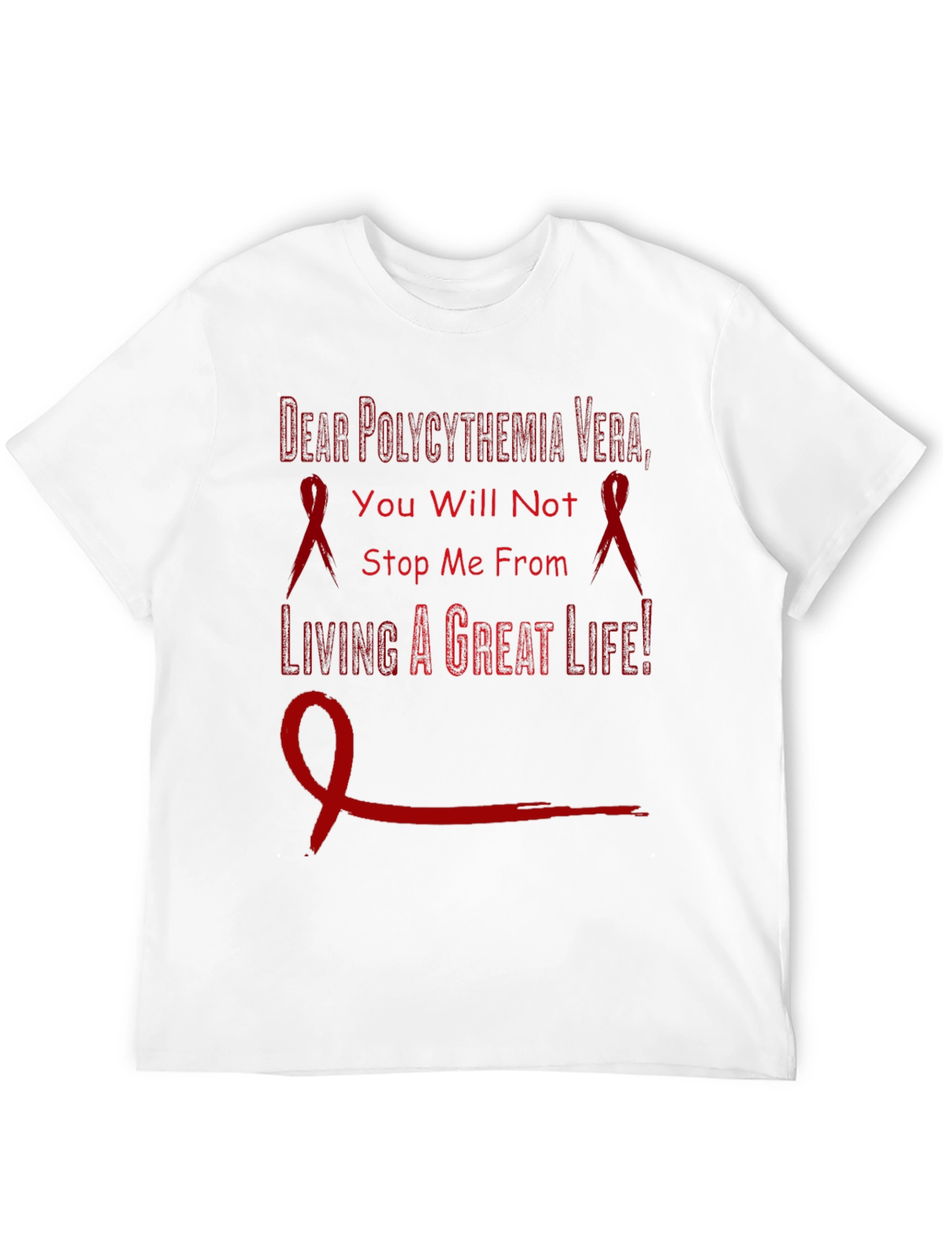 Polycythemia Vera Awareness T-Shirt - Never Give Up