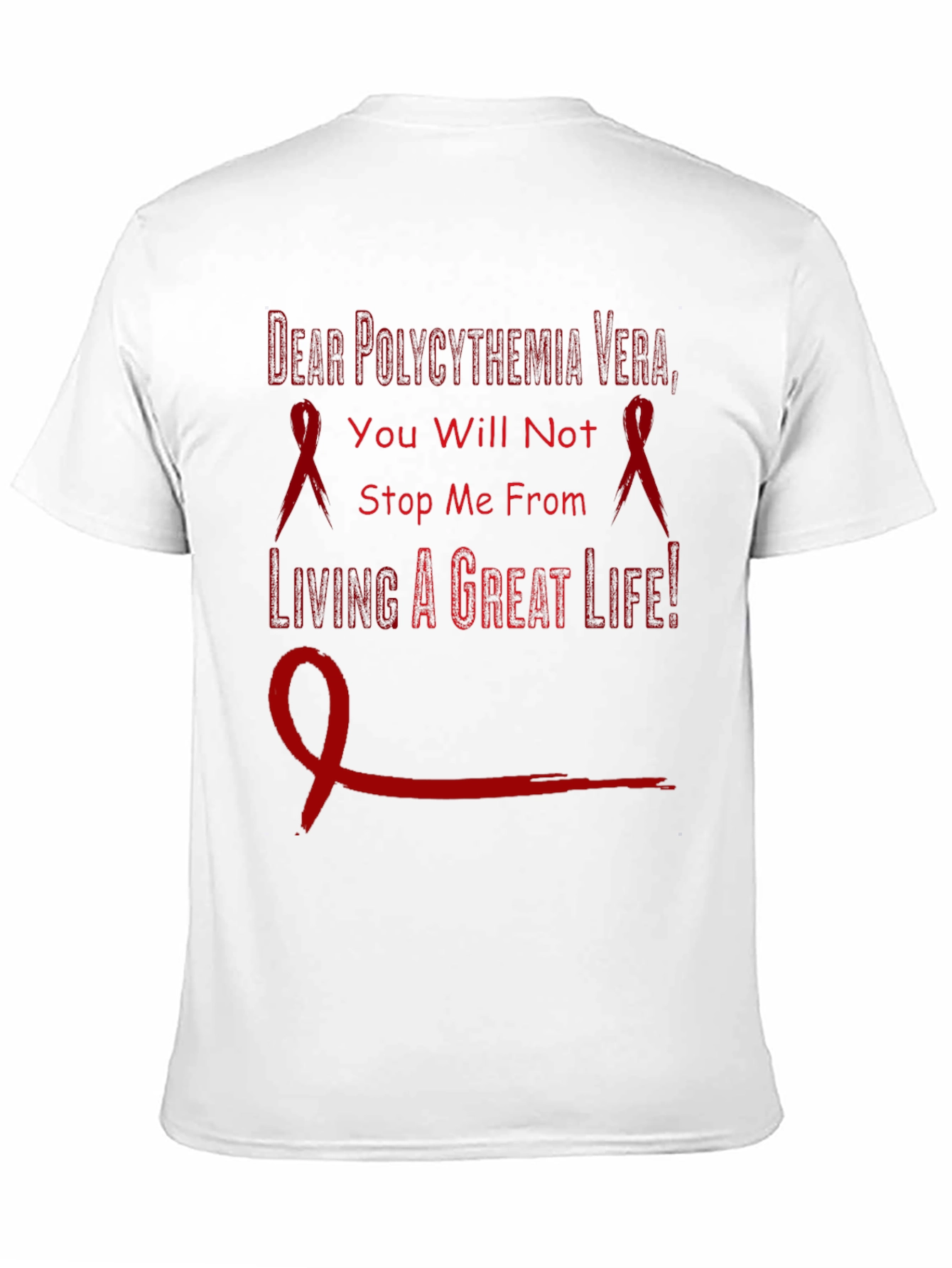 Polycythemia Vera Awareness T-Shirt - Never Give Up