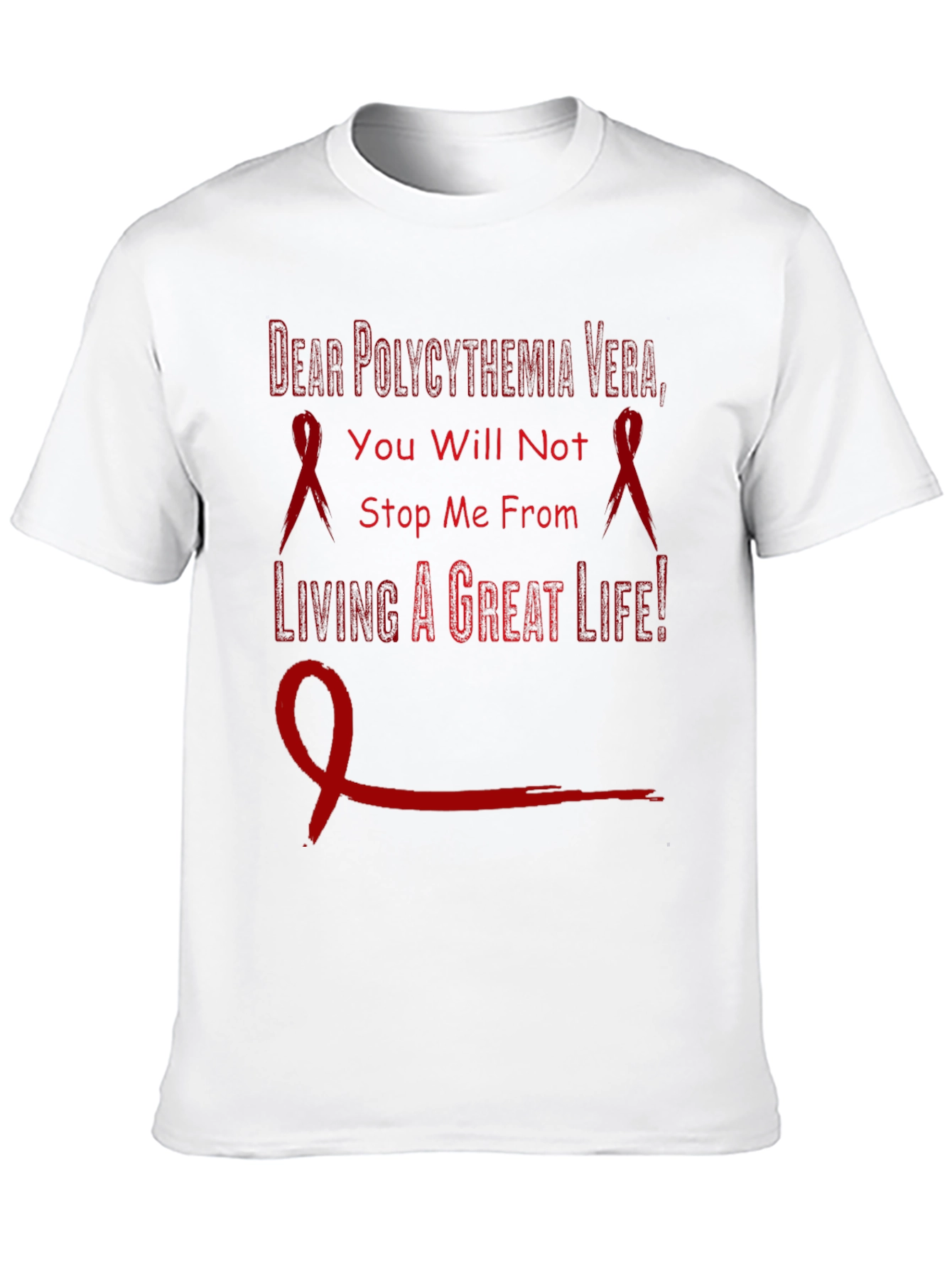 Polycythemia Vera Awareness T-Shirt - Never Give Up
