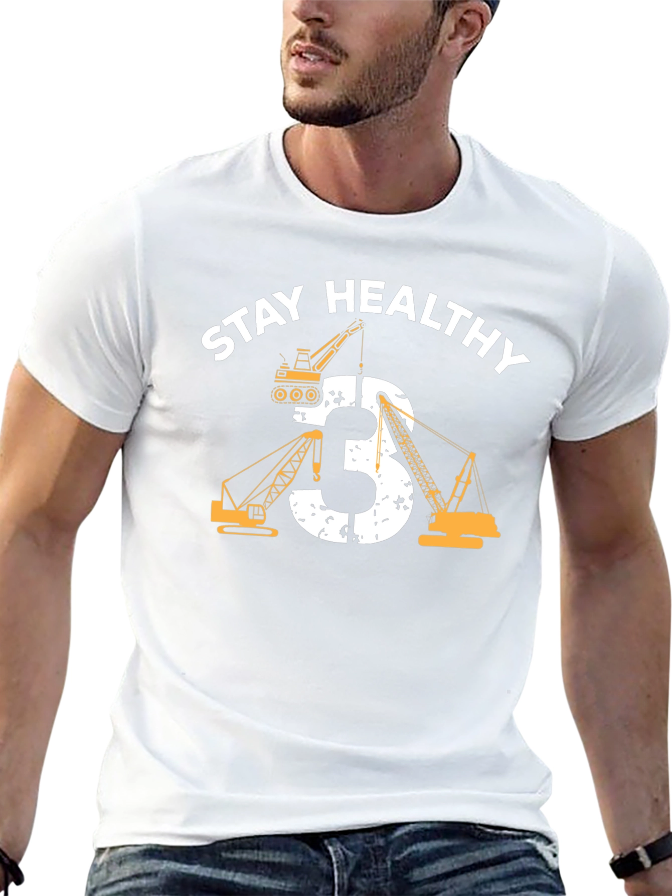 Stay Healthy Shirt - Construction Cranes