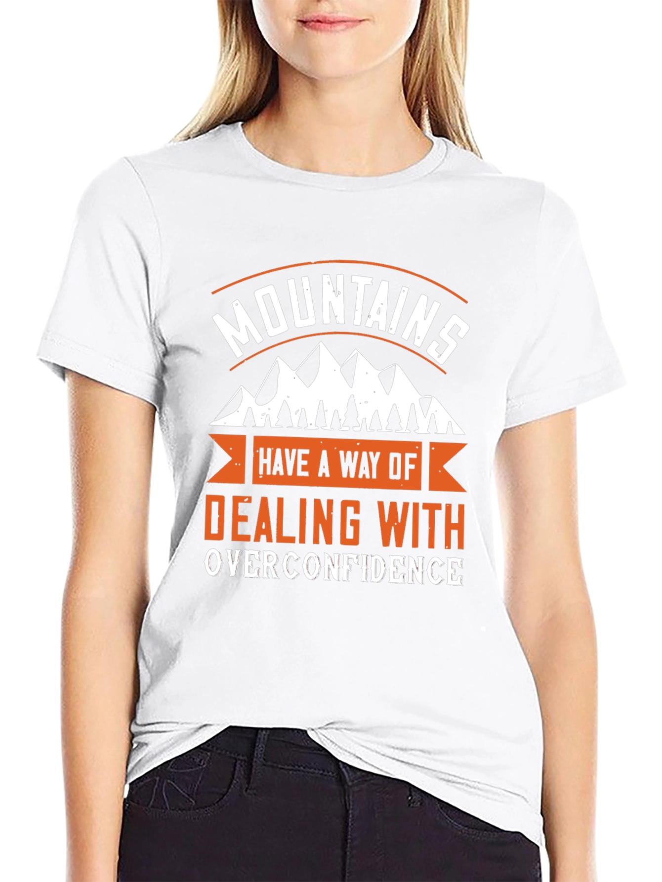 Mountains Dealing With Overconfidence Graphic Tee