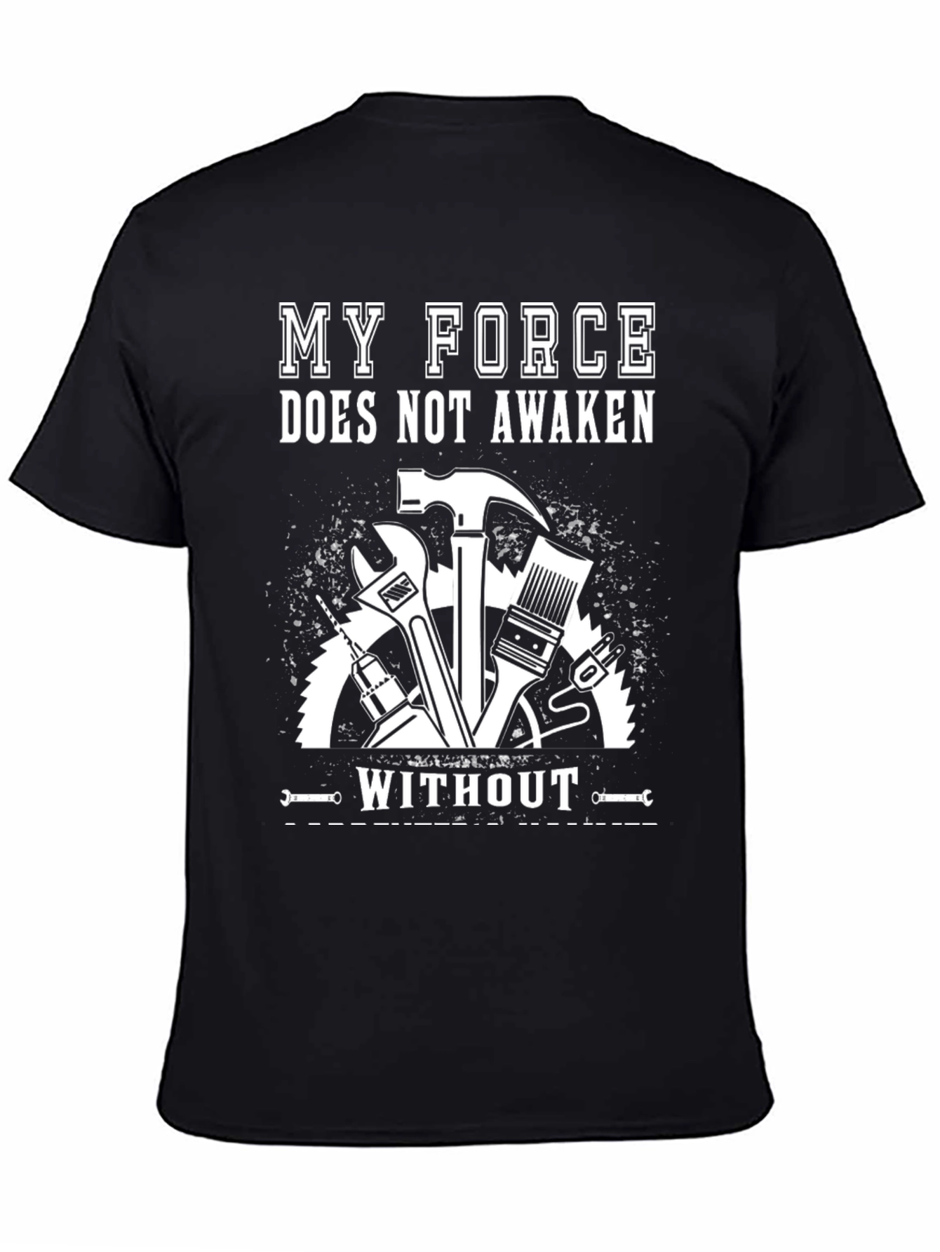 My Force Doesnt Awaken Mens Black T-Shirt