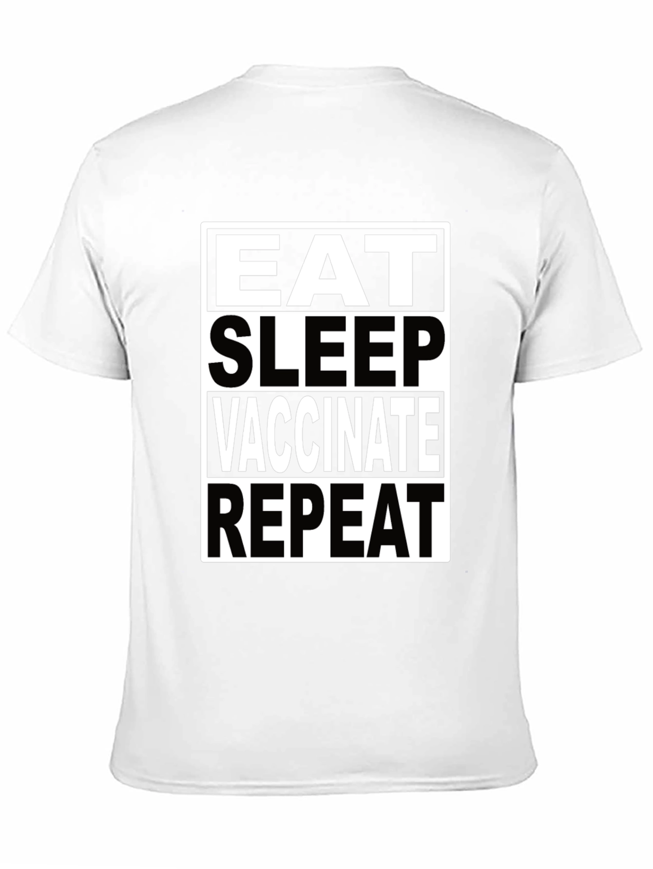 Eat Sleep Vaccinate Repeat Black T-Shirt