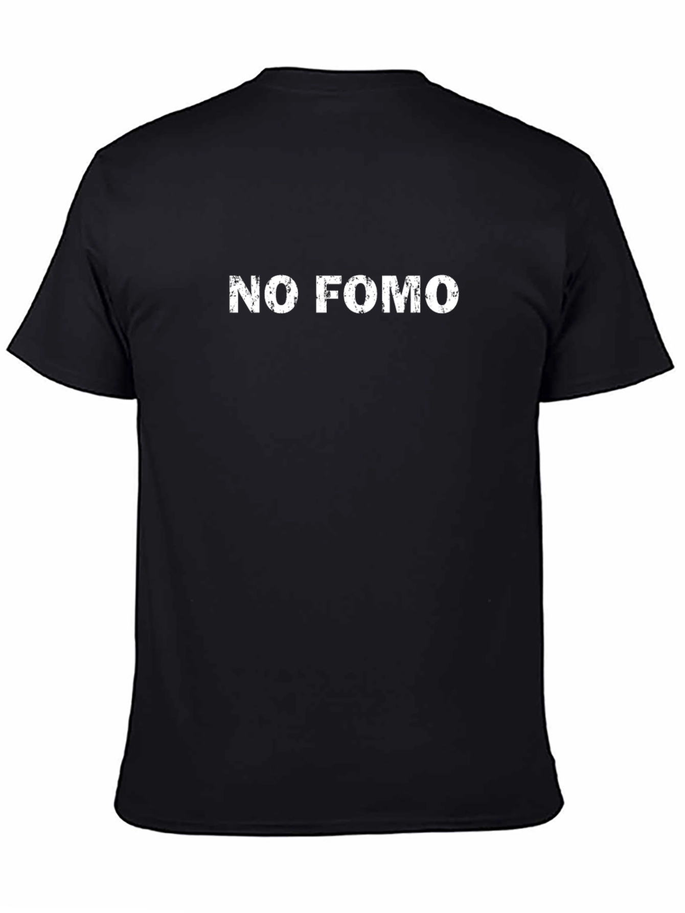 No FOMO Black T-Shirt - Fear of Missing Out