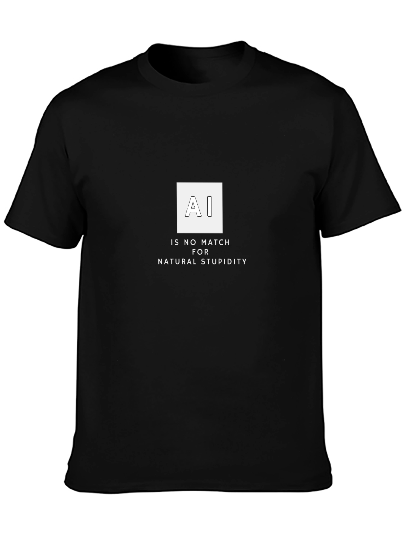 AI vs. Natural Stupidity Graphic T-Shirt