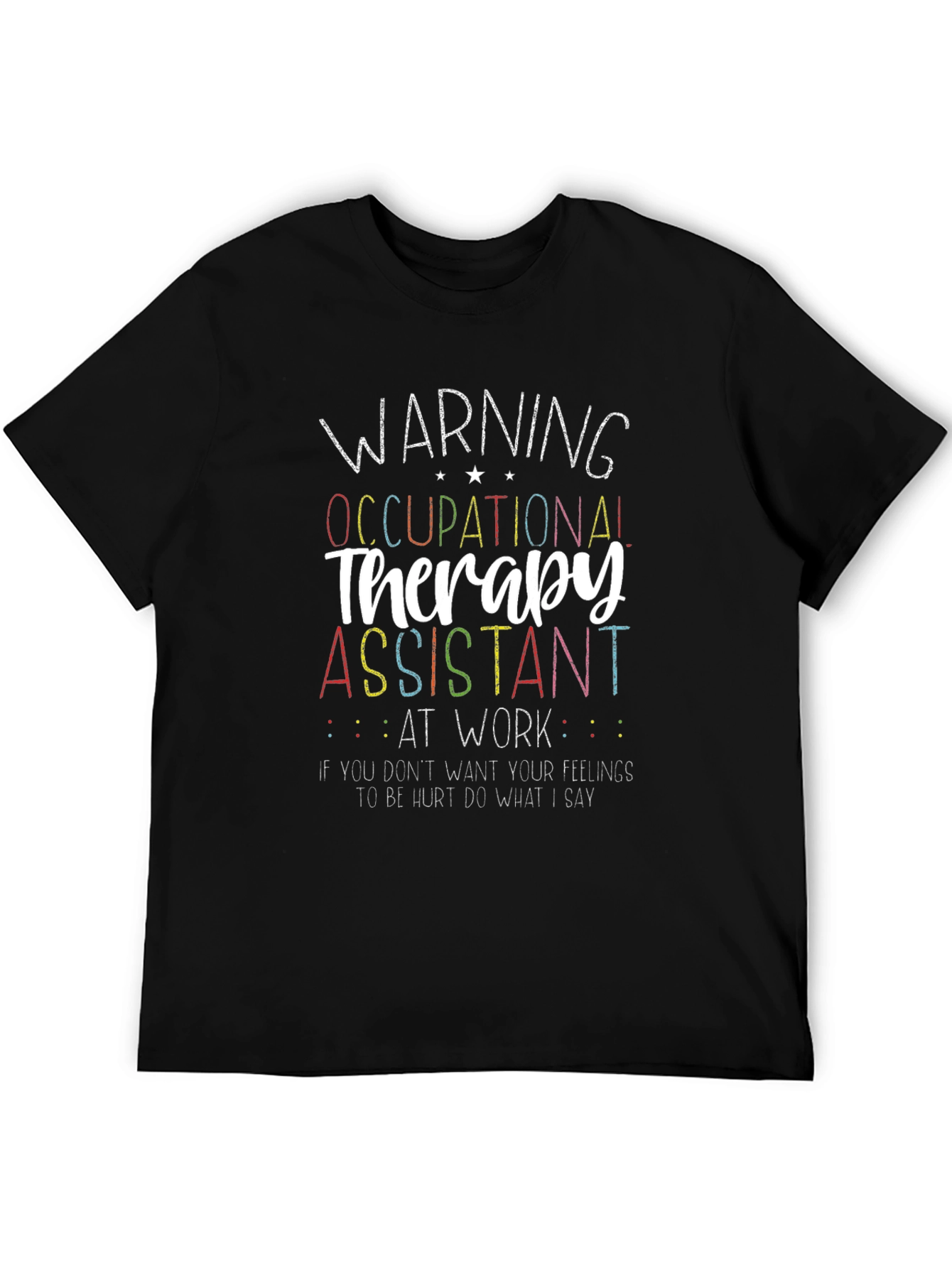 Occupational Therapy Assistant Novelty T-Shirt