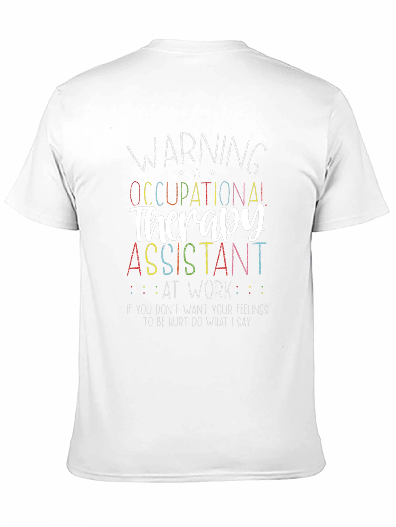 Occupational Therapy Assistant Novelty T-Shirt