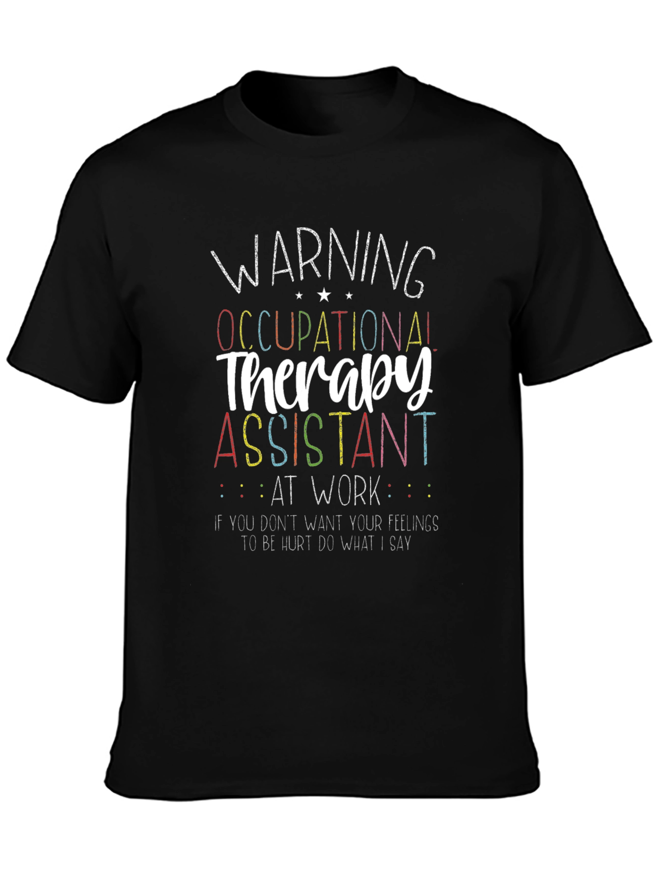 Occupational Therapy Assistant Novelty T-Shirt