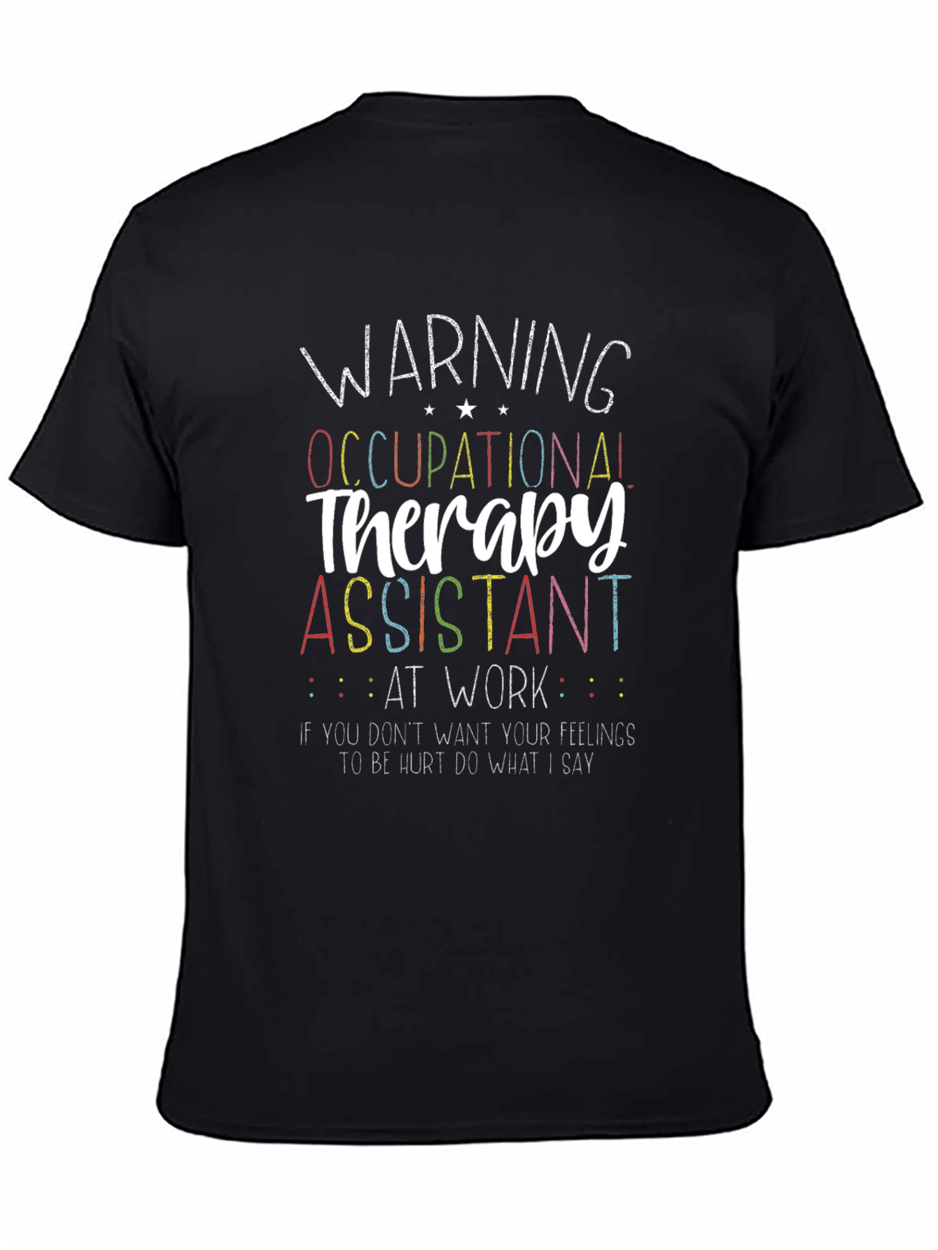 Occupational Therapy Assistant Novelty T-Shirt