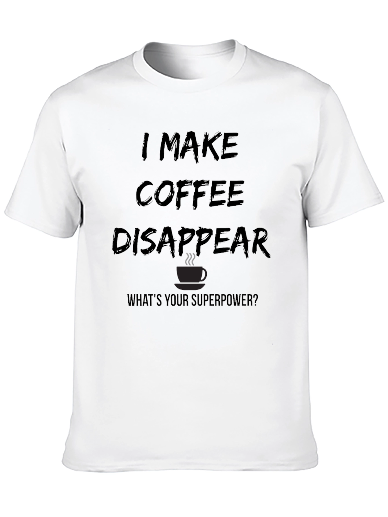 Coffee Disappear Graphic Tee - Superpower T-Shirt