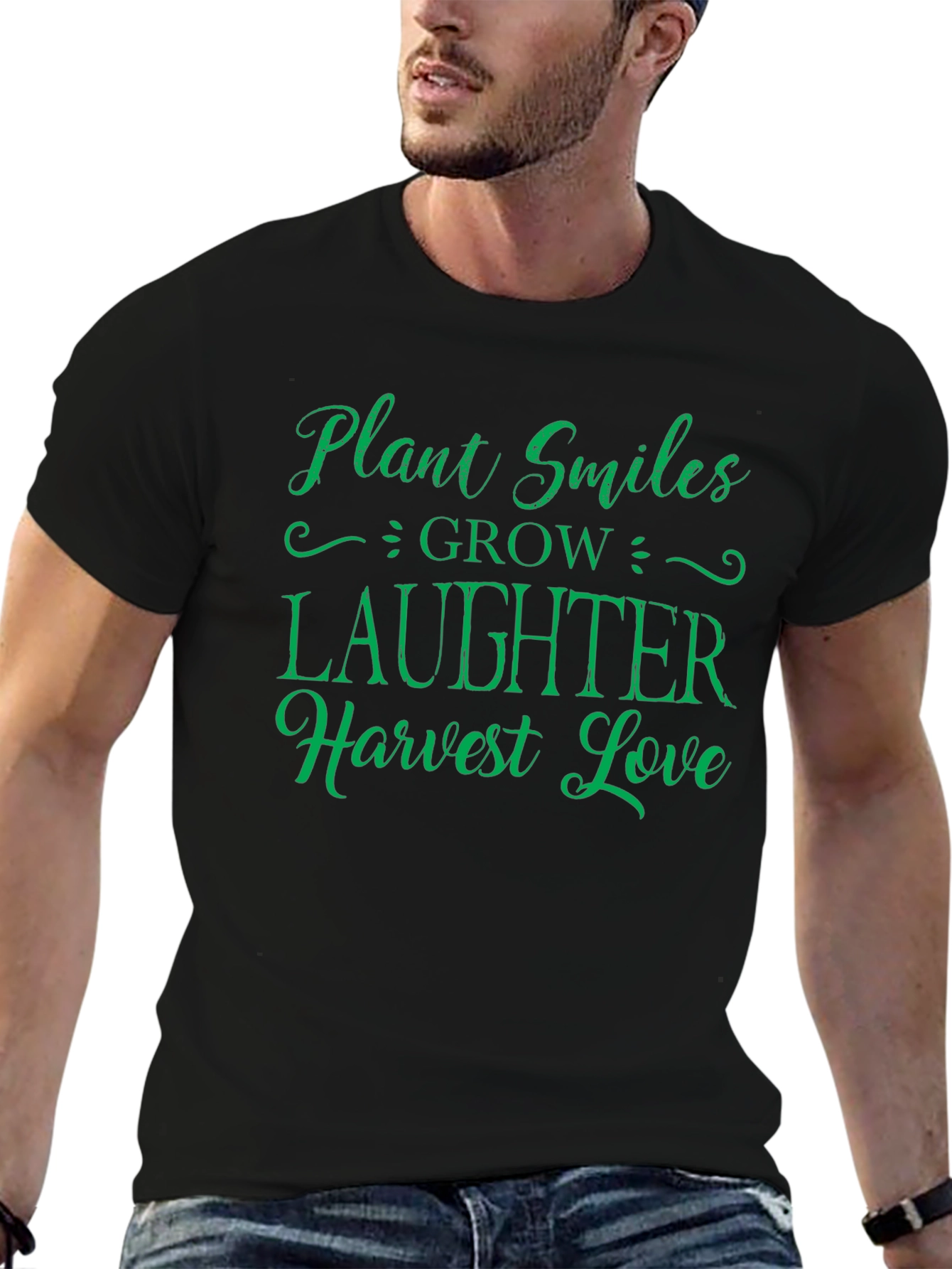 Plant Smiles T-Shirt - Grow Laughter Harvest Love