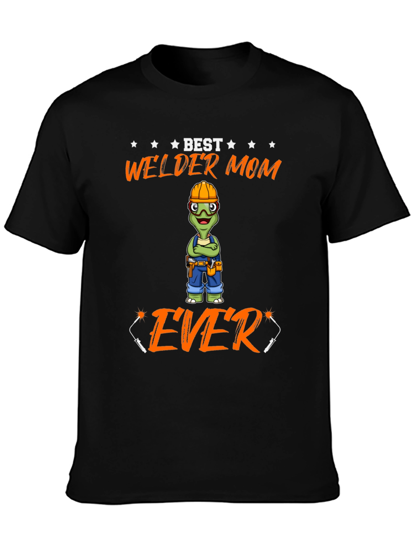 Best Welder Mom Ever T-Shirt
