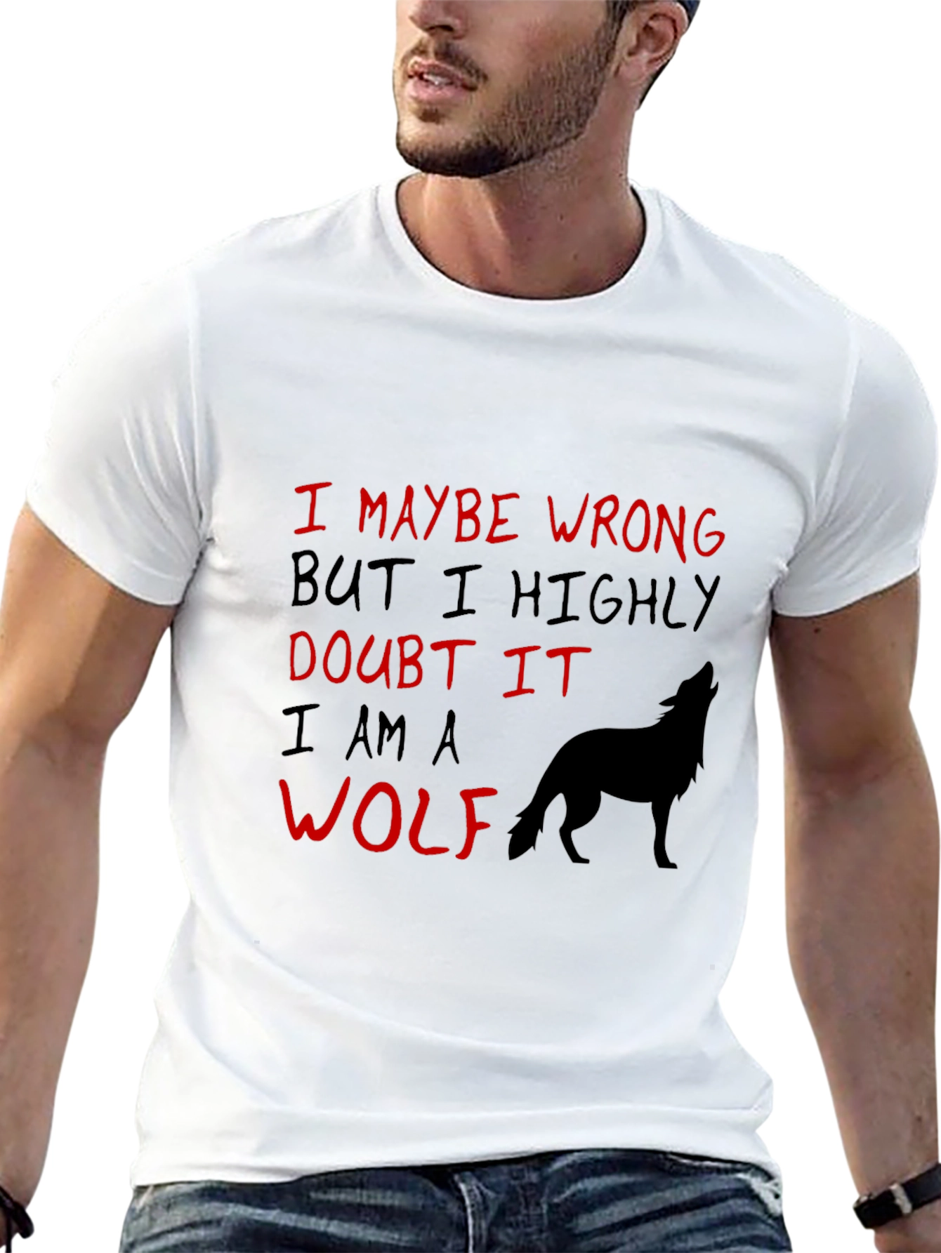 Wolf Graphic Tee: I May Be Wrong