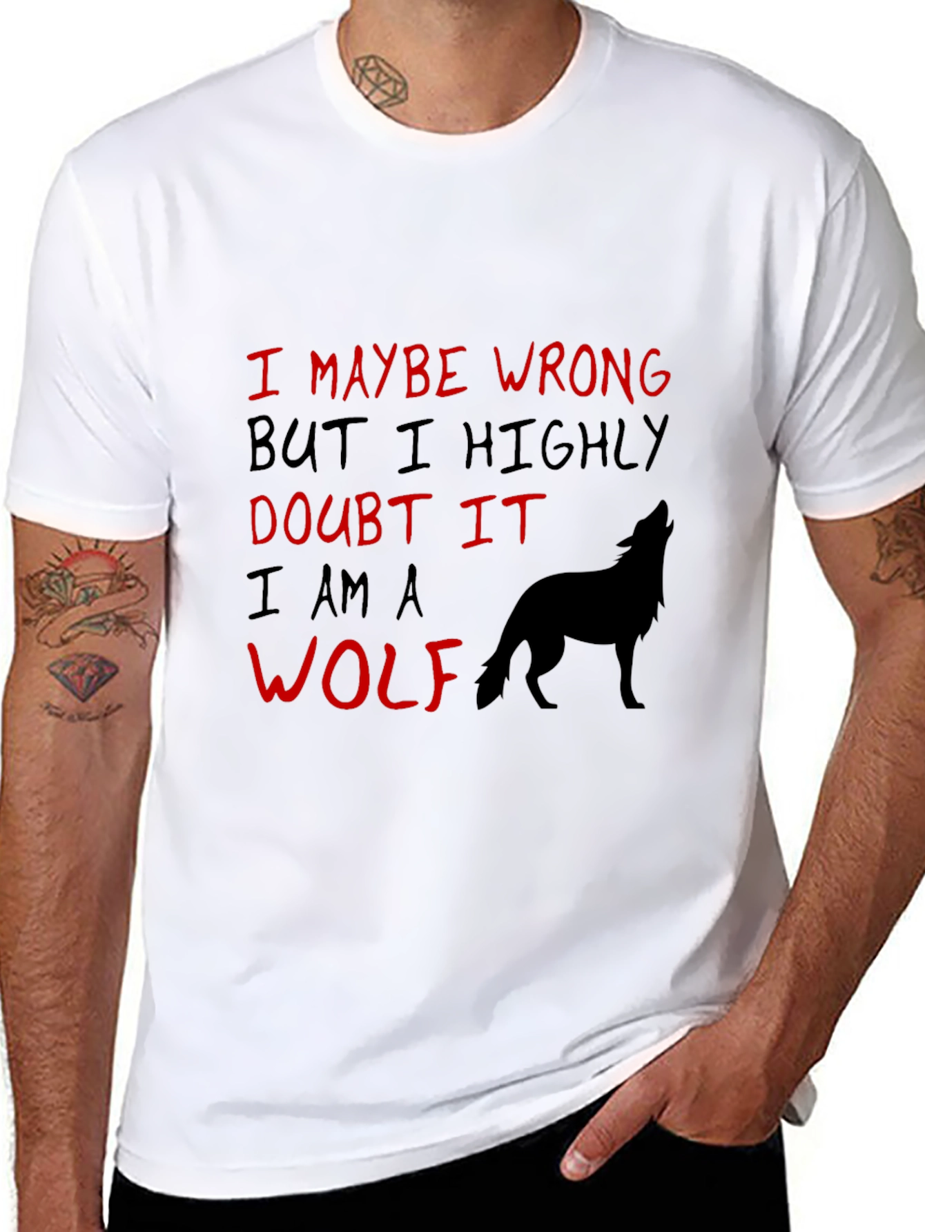 Wolf Graphic Tee: I May Be Wrong