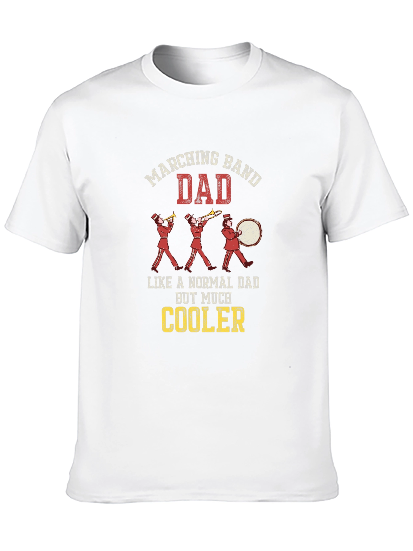 Marching Band Dad T-Shirt - Cool Dad Gift