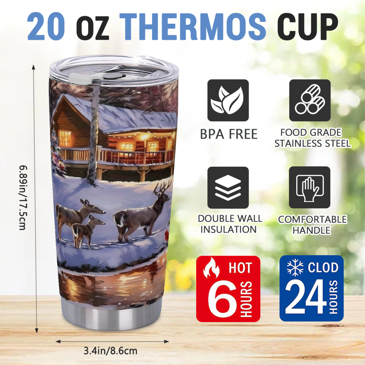 Snowy Winter Log Cabin Wild Deer Forest 20oz Tumbler