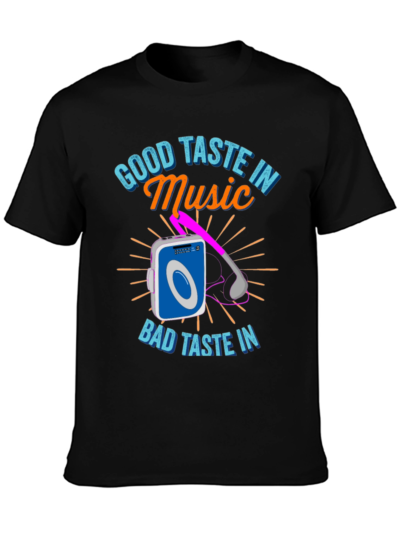 Good Taste in Music T-Shirt