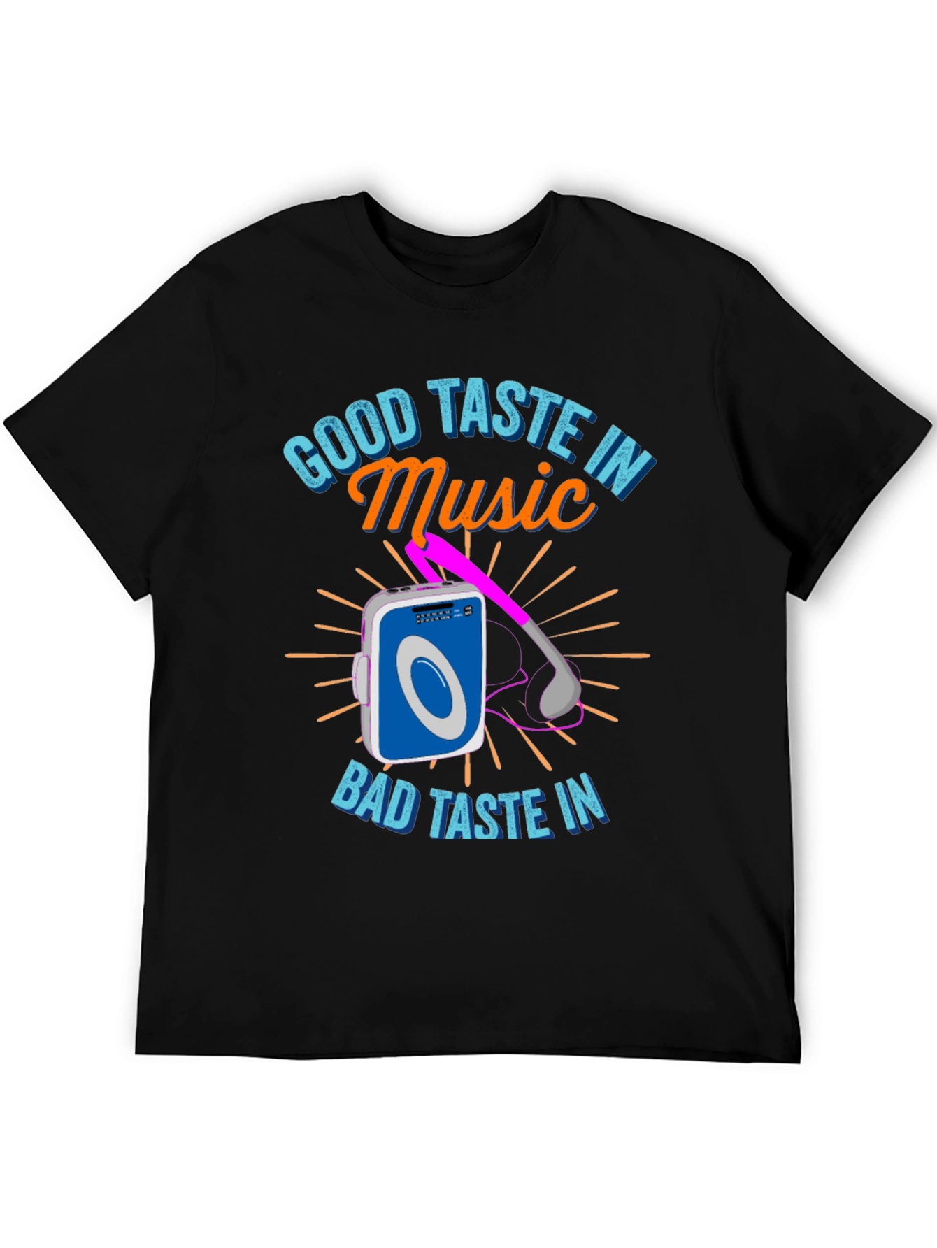 Good Taste in Music T-Shirt
