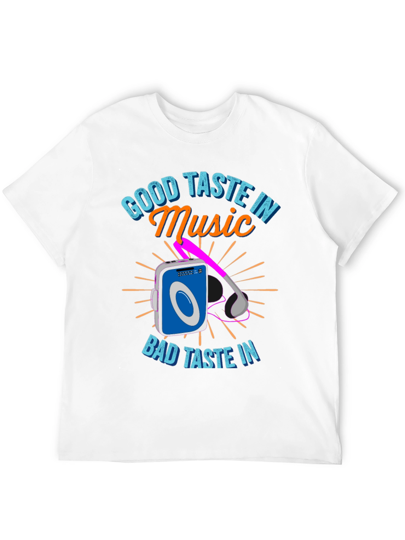 Good Taste in Music T-Shirt