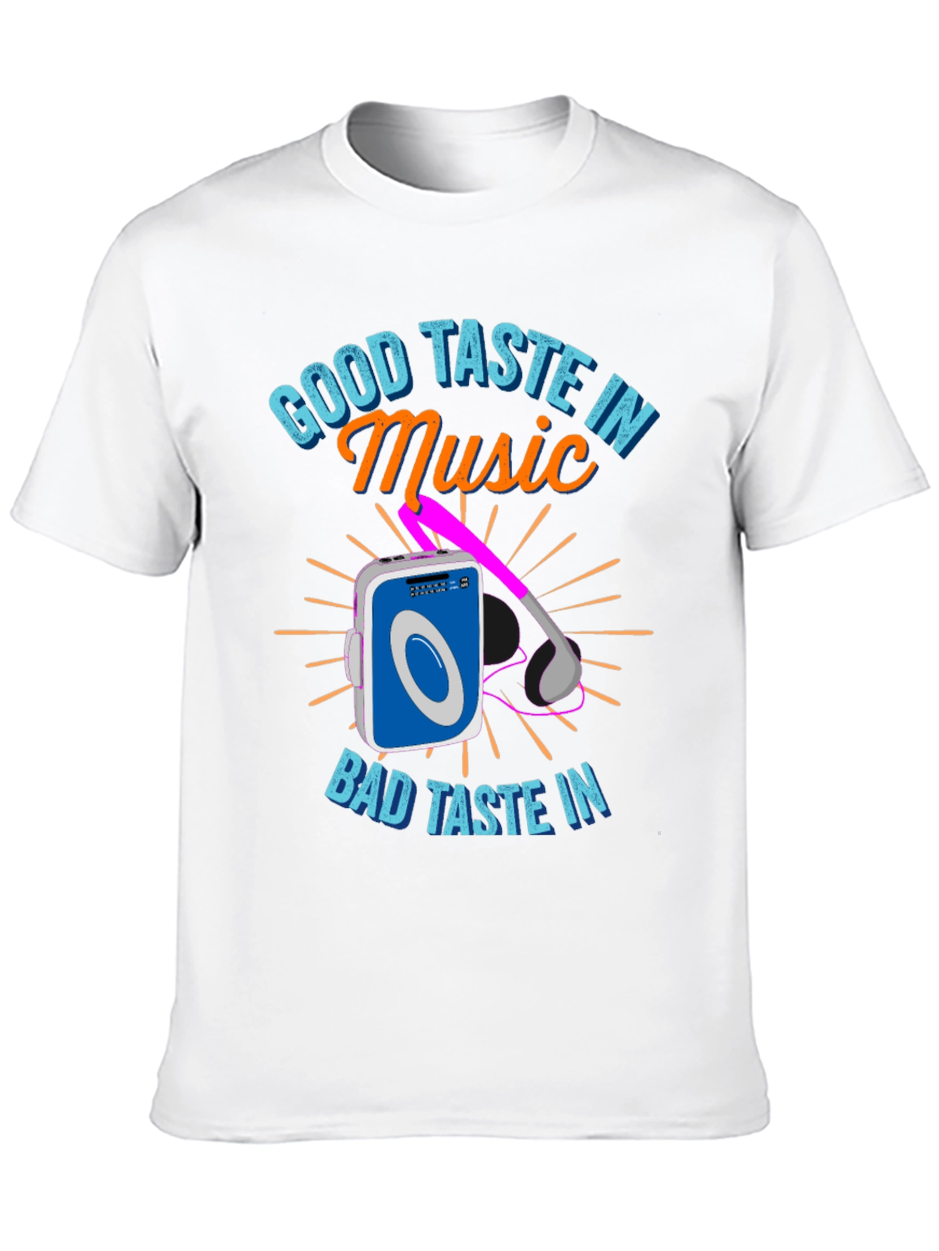 Good Taste in Music T-Shirt