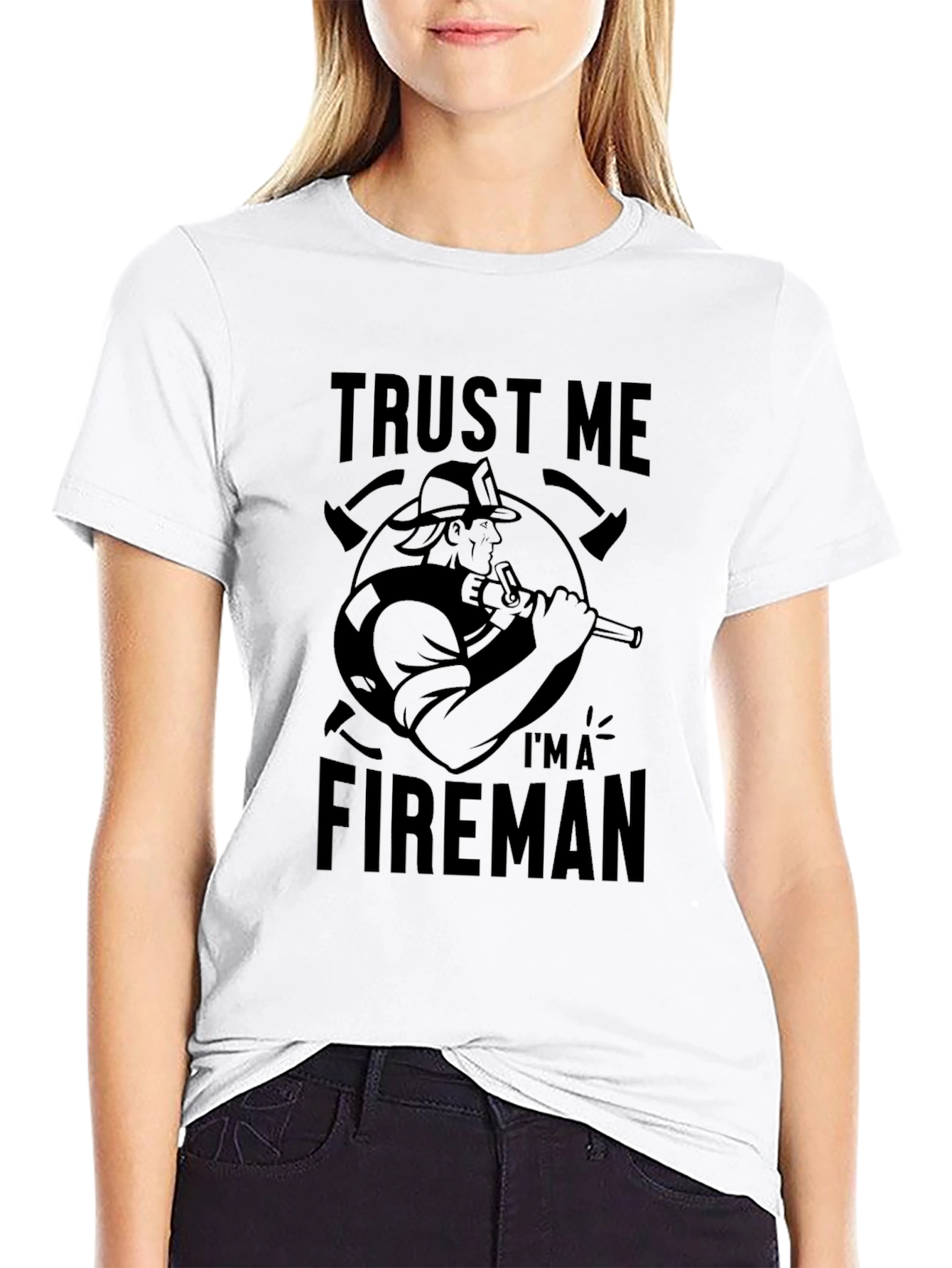 Trust Me Im a Fireman Graphic Tee