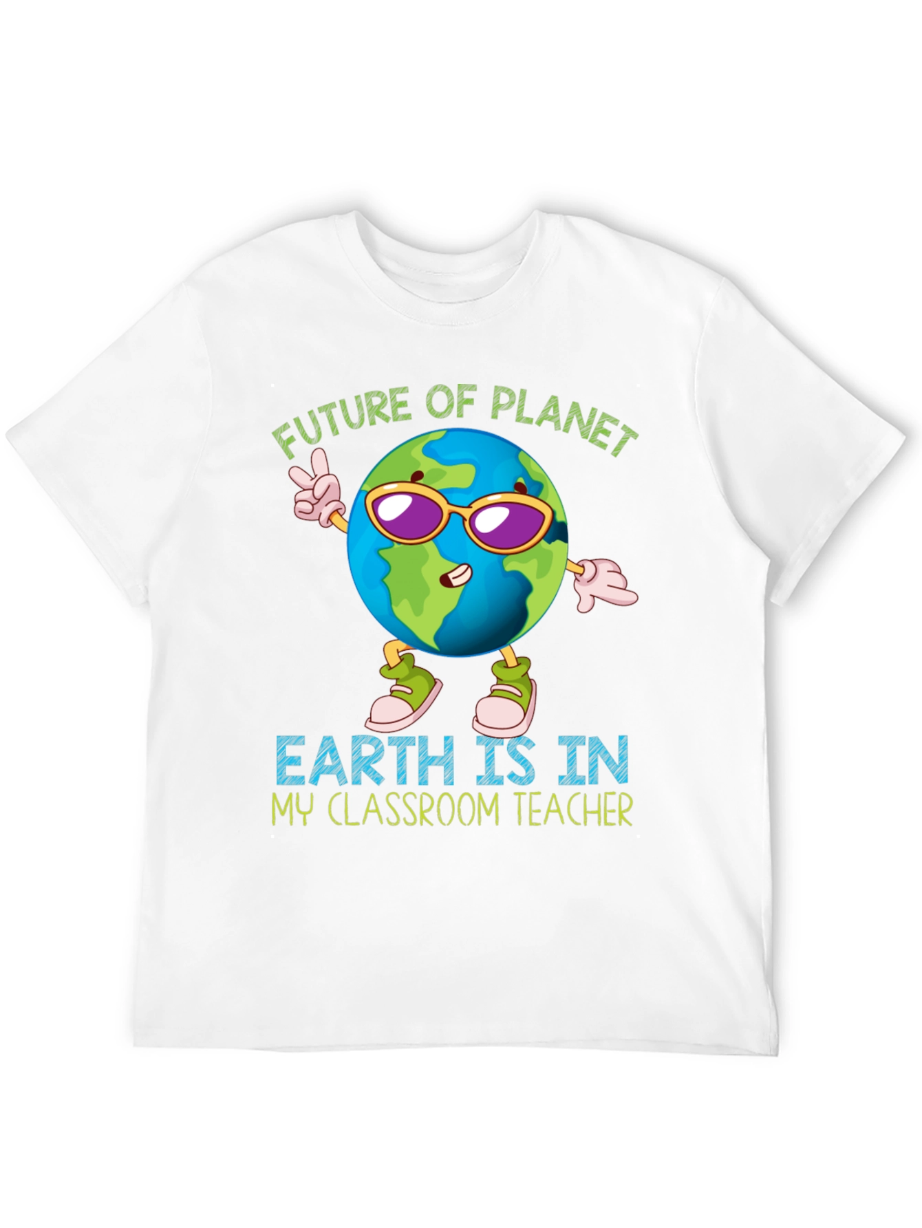 Future Planet Earth Teacher T-Shirt